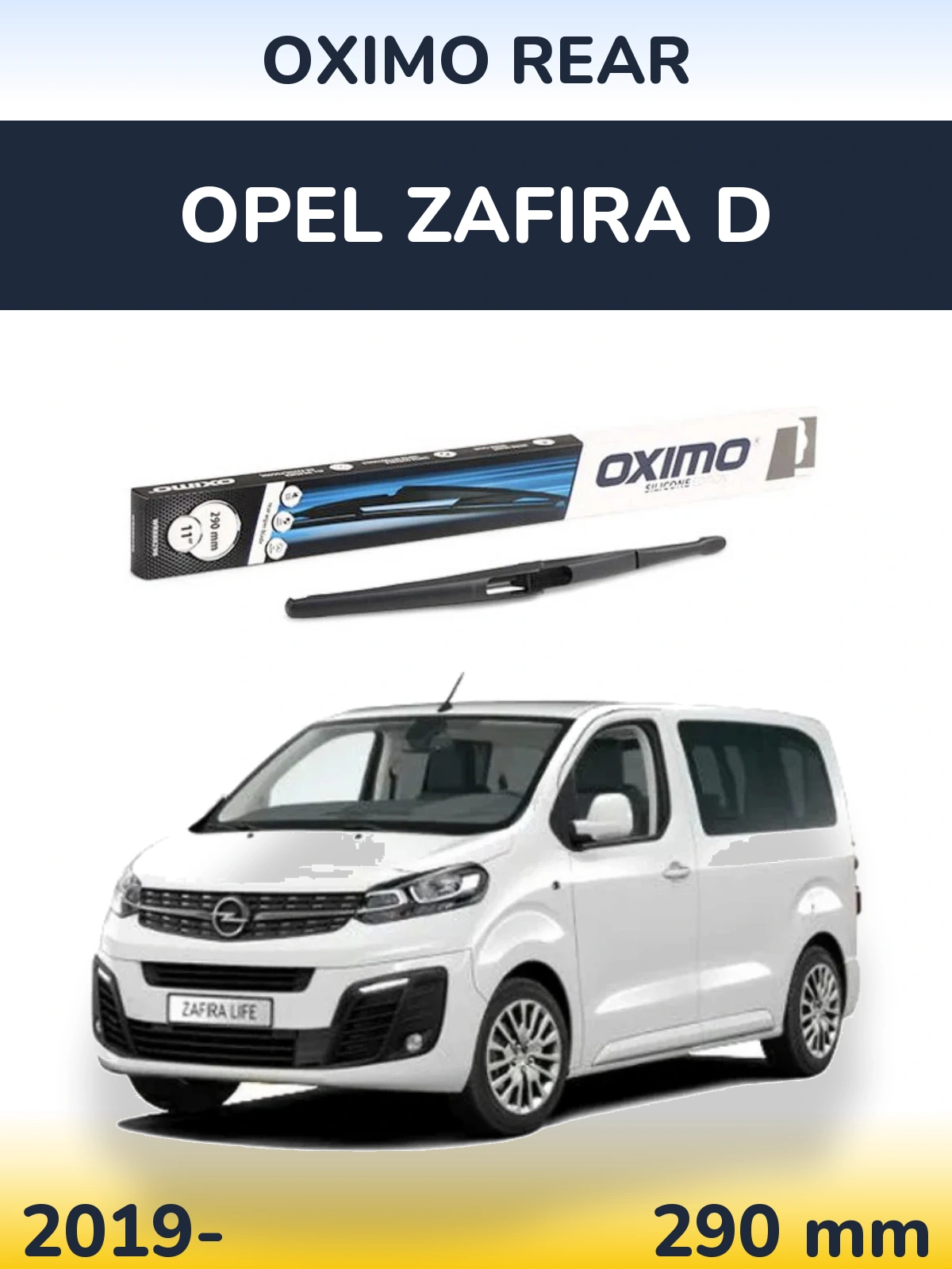 Ștergătoare Oximo Rear pentru Opel Zafira D