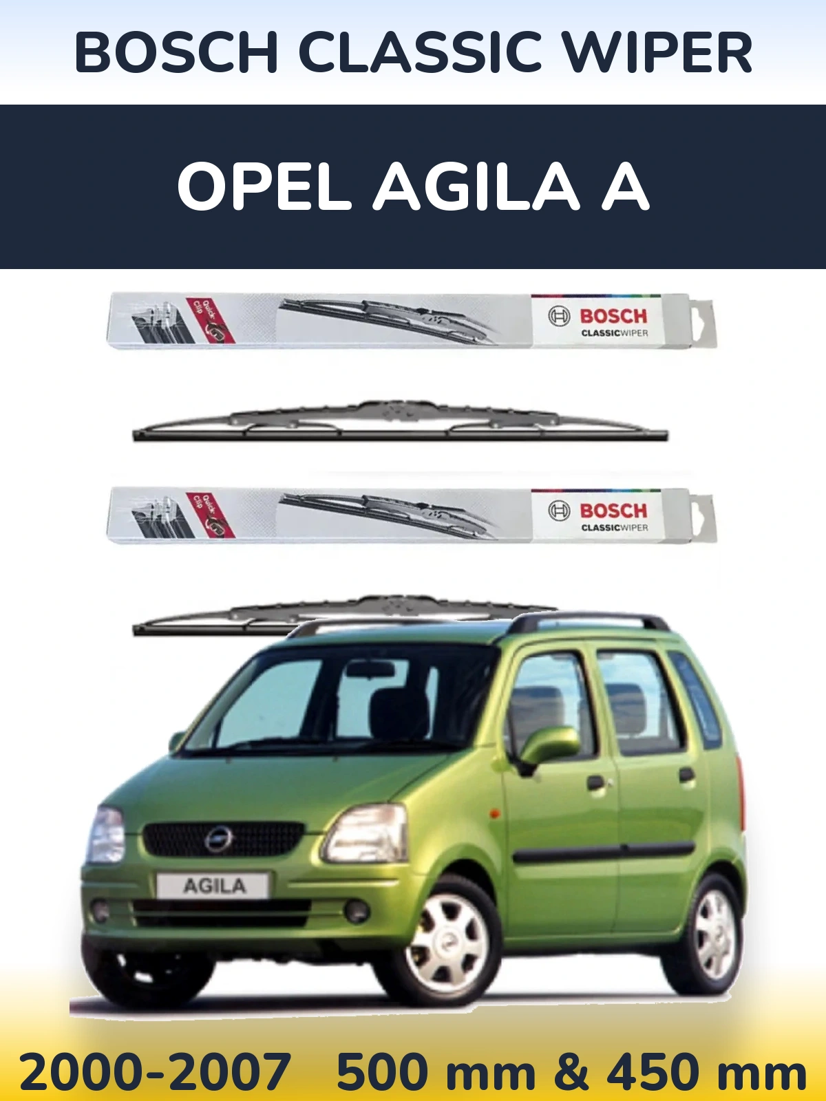 Ștergătoare BOSCH Classic Wiper pentru Opel Agila A