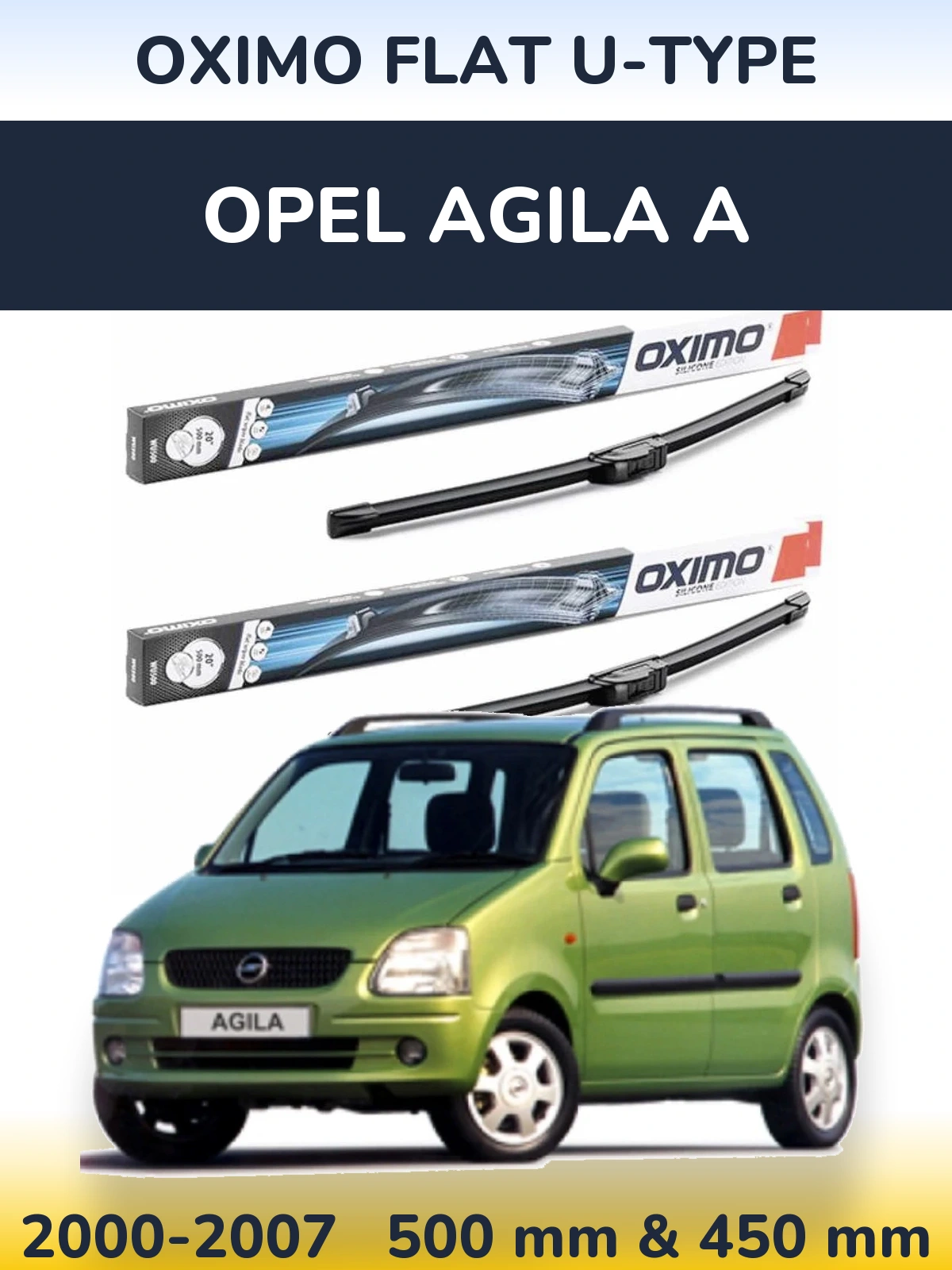 Ștergătoare Oximo Flat U-type pentru Opel Agila A