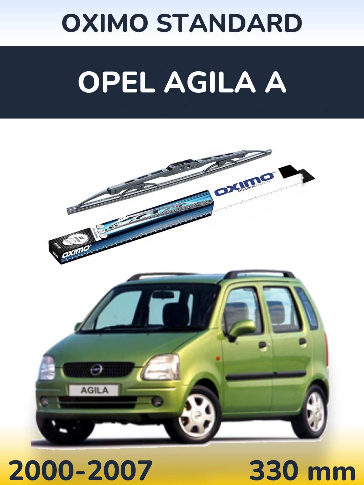 Ștergătoare Oximo Standard pentru Opel Agila A