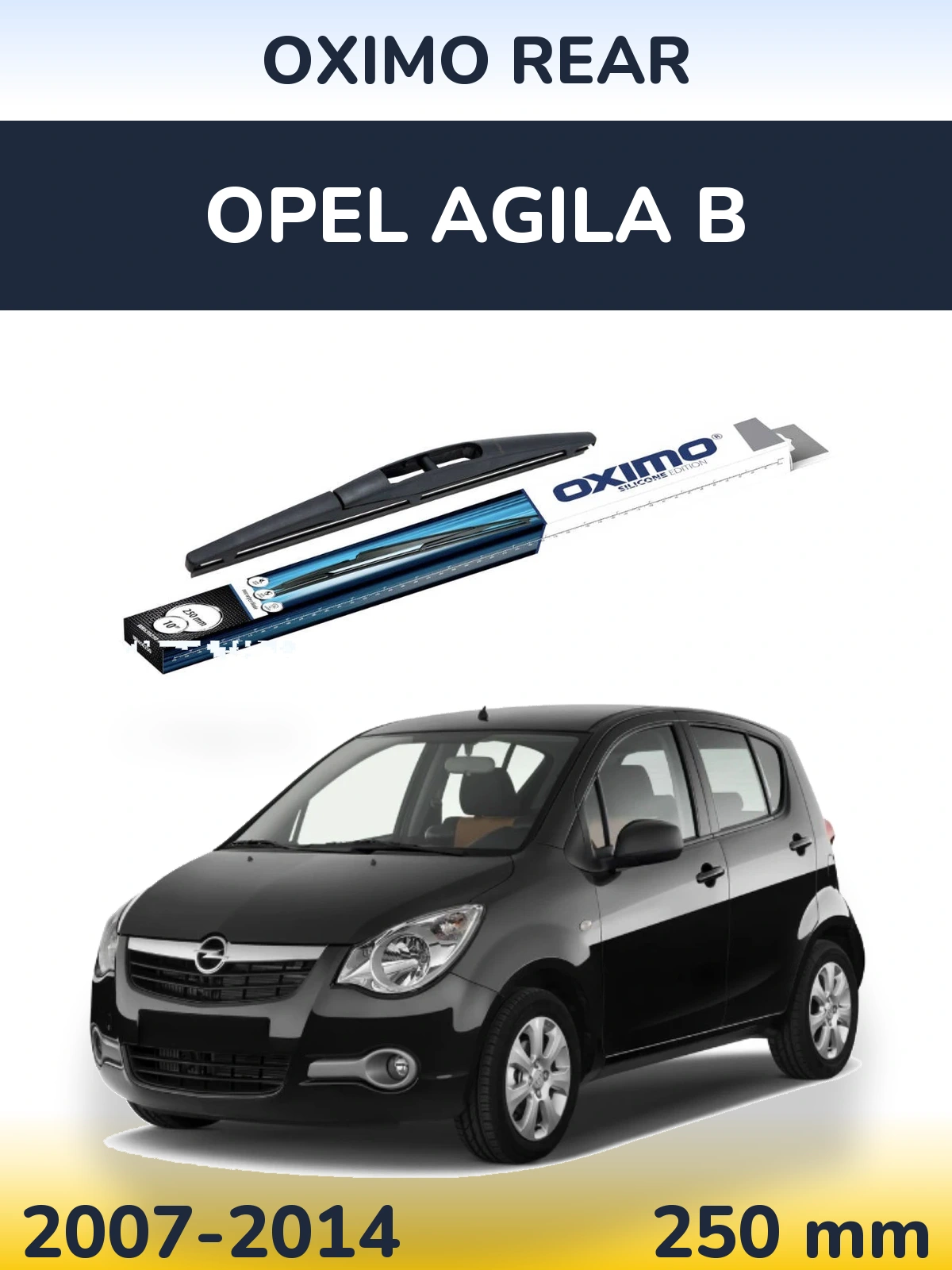Ștergătoare Oximo Rear pentru Opel Agila B