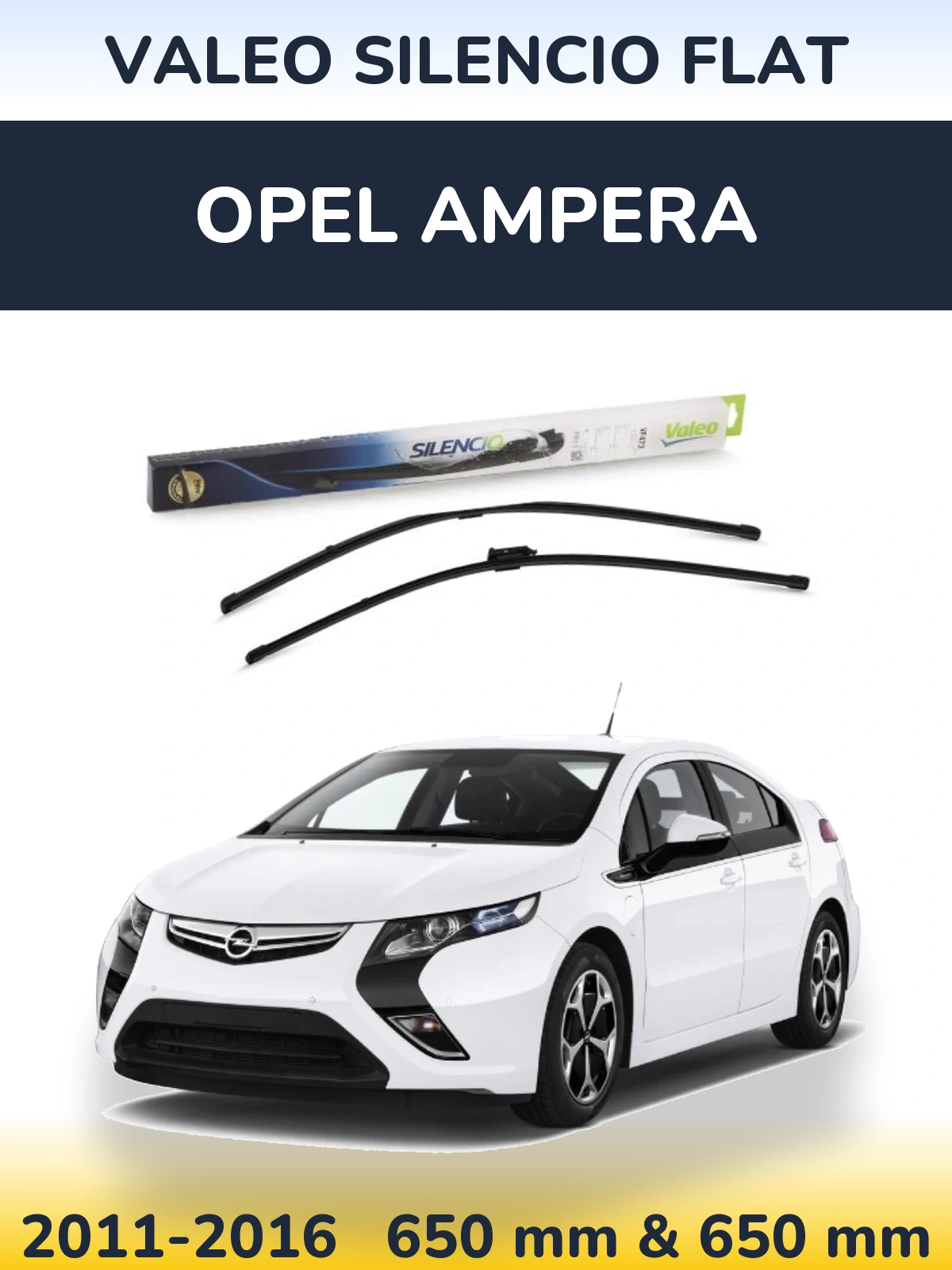 Ștergătoare Valeo Silencio Flat pentru Opel Ampera