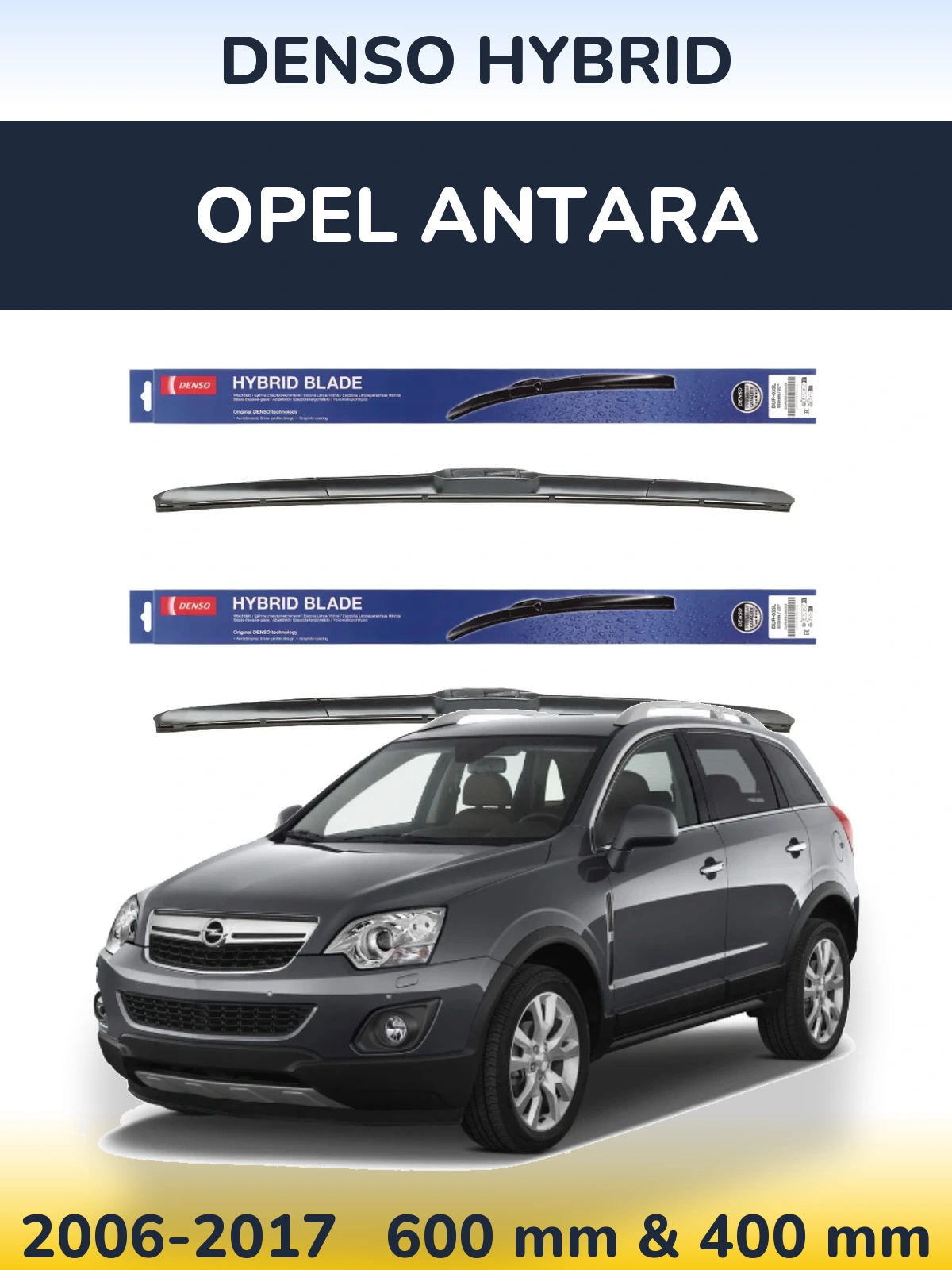 Ștergătoare Denso Hybrid pentru Opel Antara