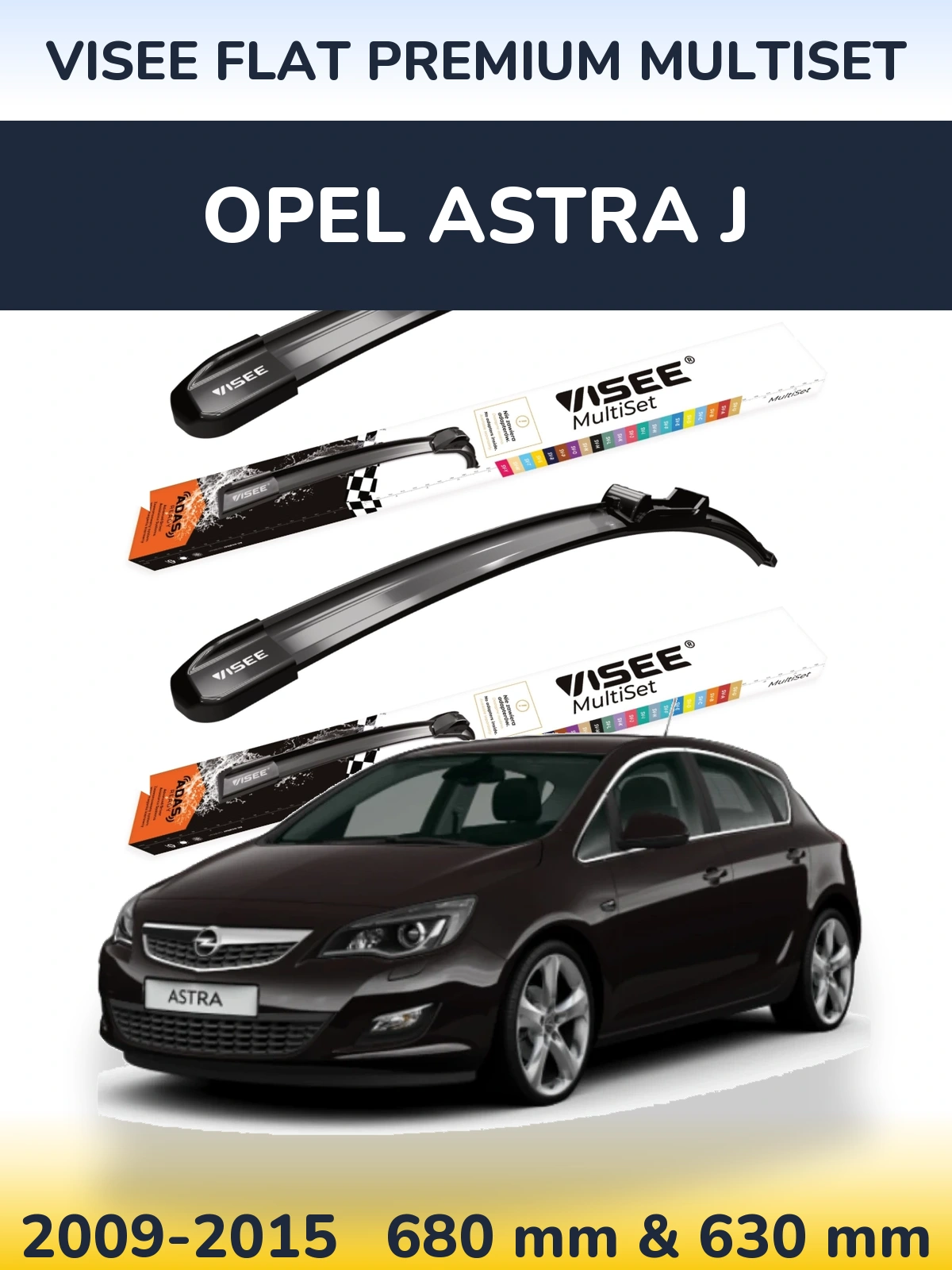Ștergătoare VISEE FLAT PREMIUM MultiSet pentru Opel Astra J
