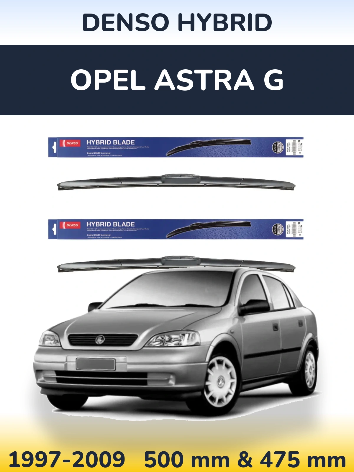 Ștergătoare Denso Hybrid pentru Opel Astra G