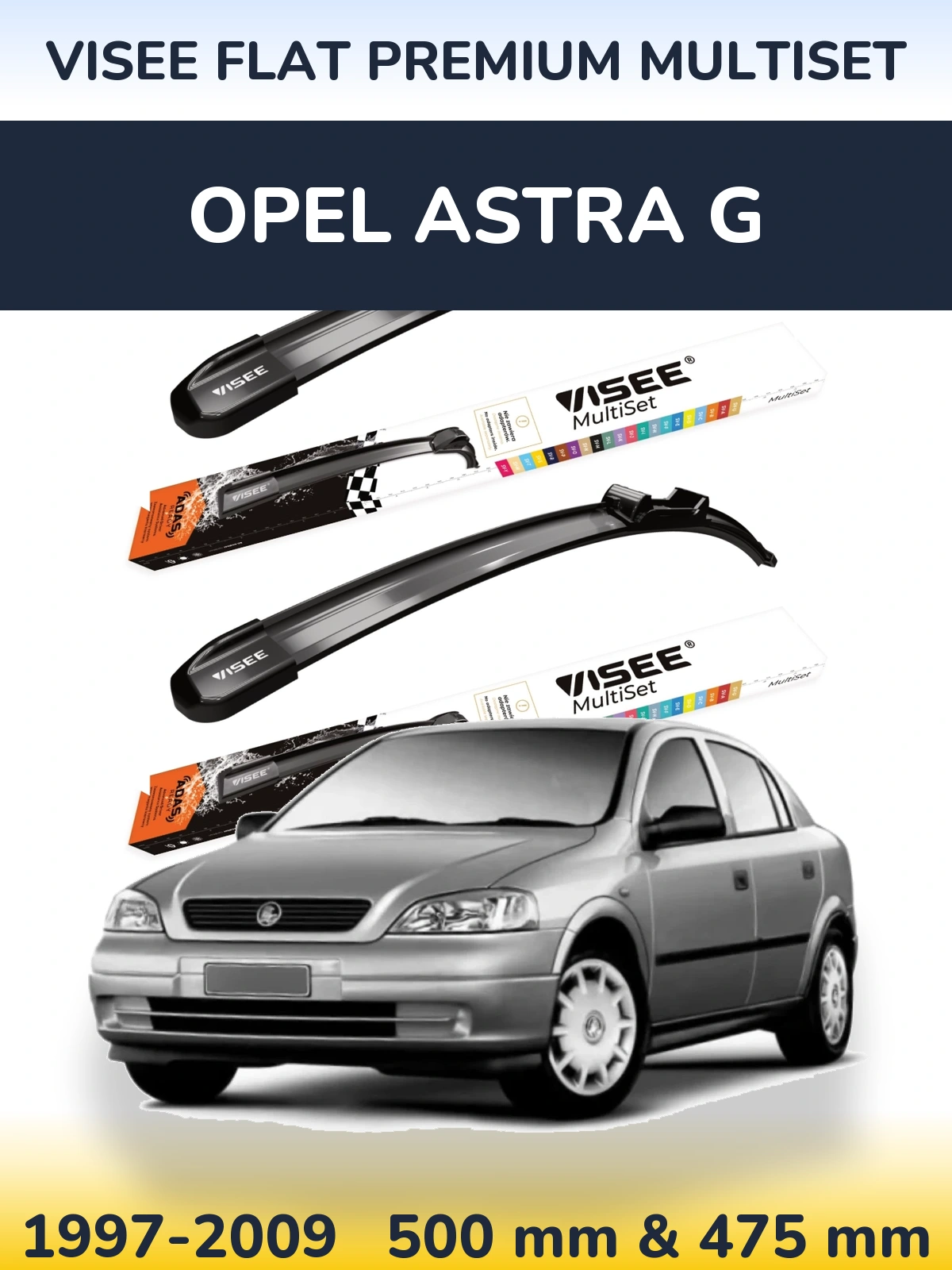 Ștergătoare VISEE FLAT PREMIUM MultiSet pentru Opel Astra G