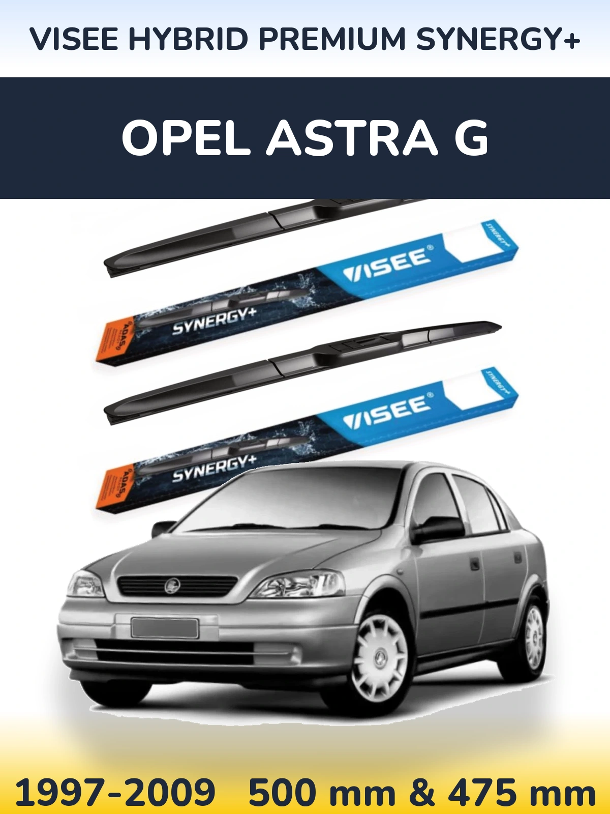 Ștergătoare VISEE HYBRID PREMIUM SYNERGY+ pentru Opel Astra G