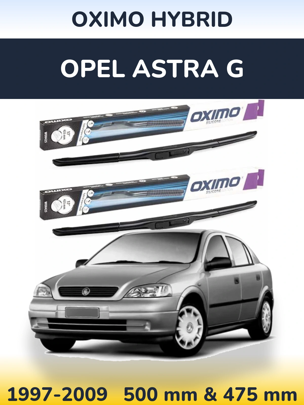 Ștergătoare Oximo Hybrid pentru Opel Astra G