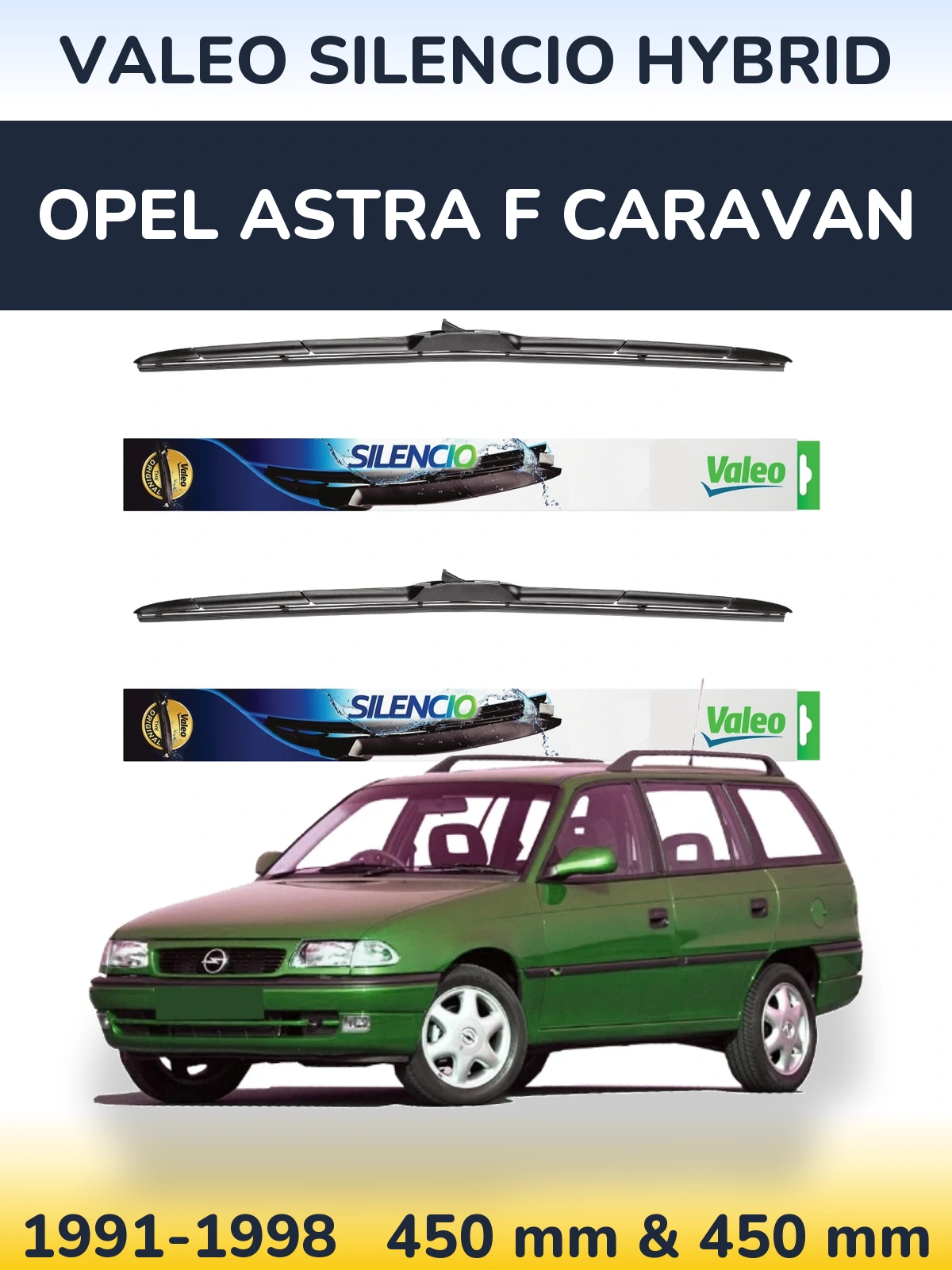 Ștergătoare Valeo Silencio Hybrid pentru Opel Astra F Caravan
