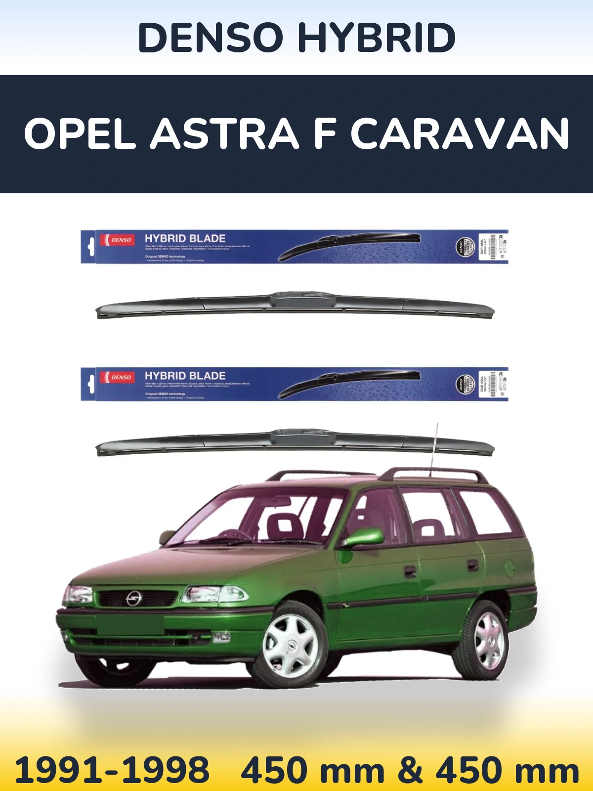 Ștergătoare Denso Hybrid pentru Opel Astra F Caravan