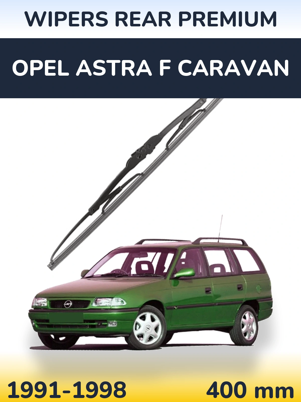 Ștergătoare WIPERS REAR PREMIUM pentru Opel Astra F Caravan