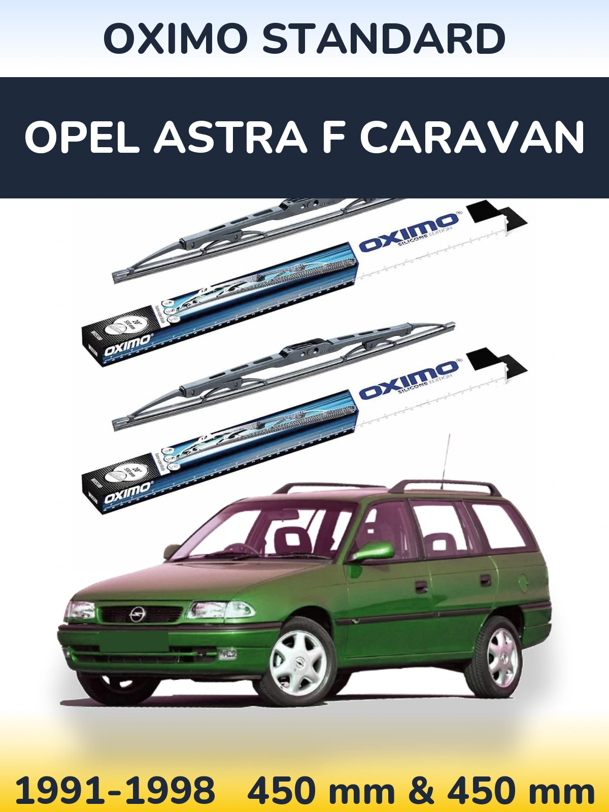 Ștergătoare Oximo Standard pentru Opel Astra F Caravan