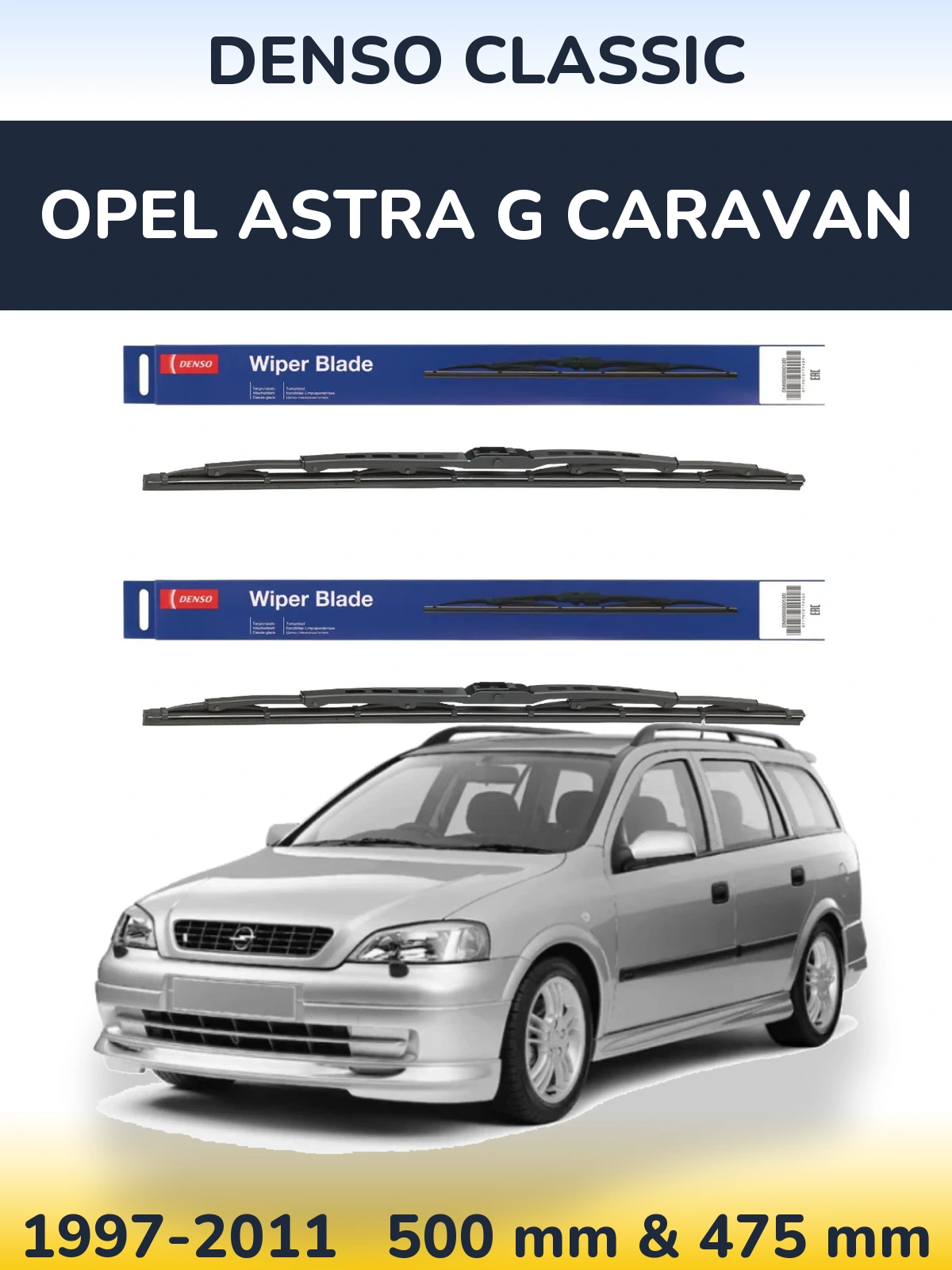 Ștergătoare Denso Classic pentru Opel Astra G Caravan