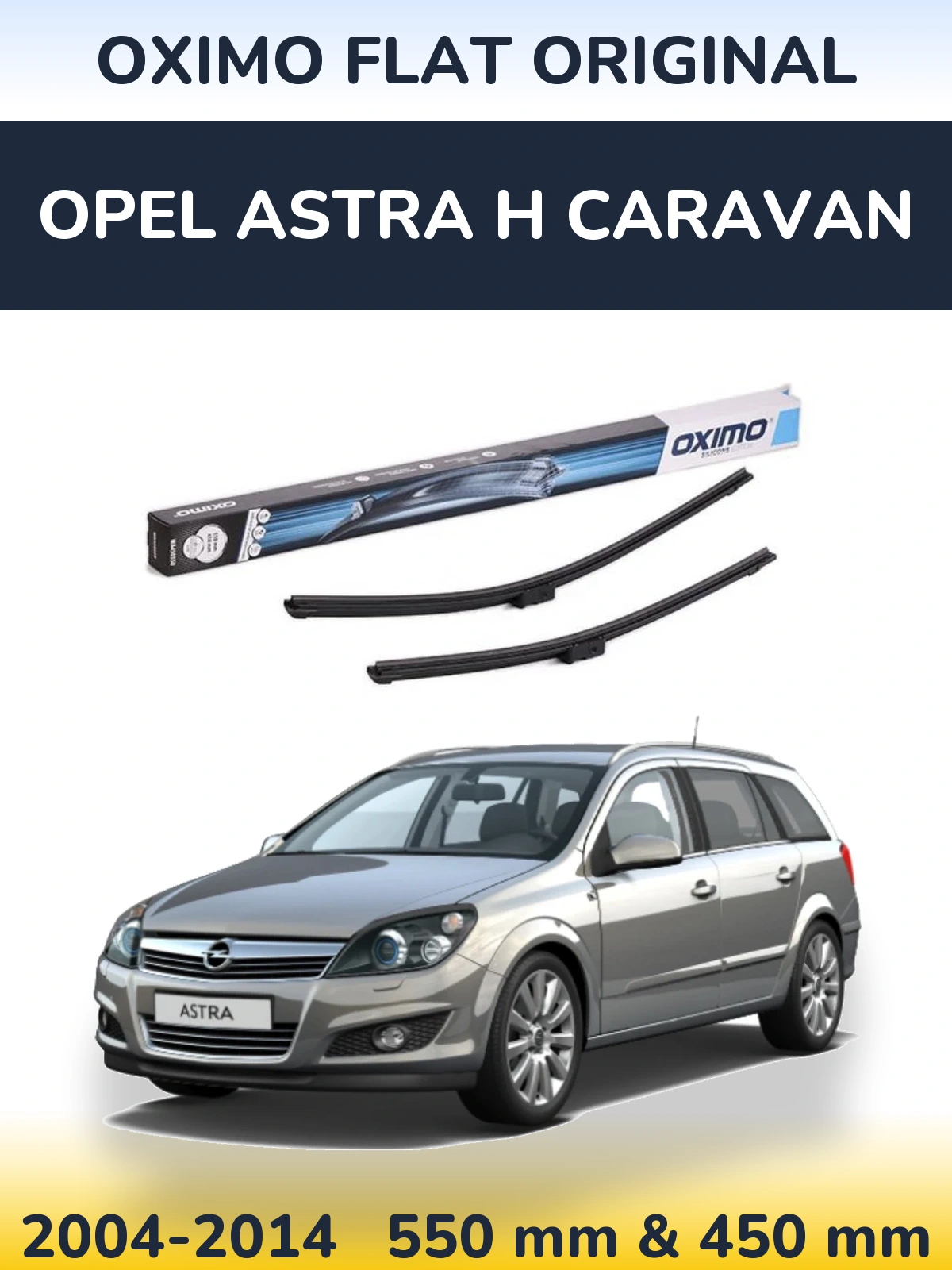 Ștergătoare Oximo Flat Original pentru Opel Astra H Caravan