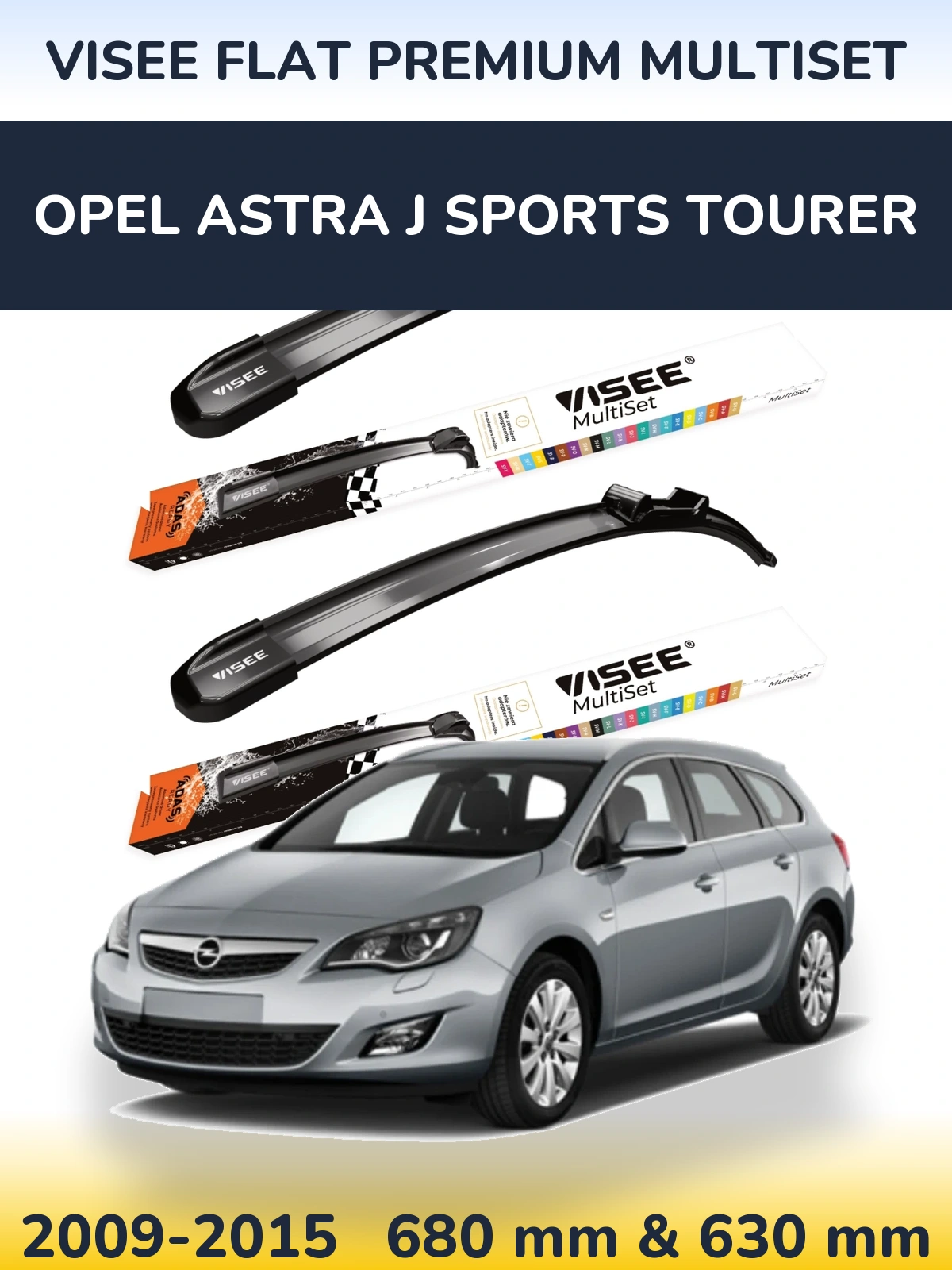 Ștergătoare VISEE FLAT PREMIUM MultiSet pentru Opel Astra J Sports Tourer