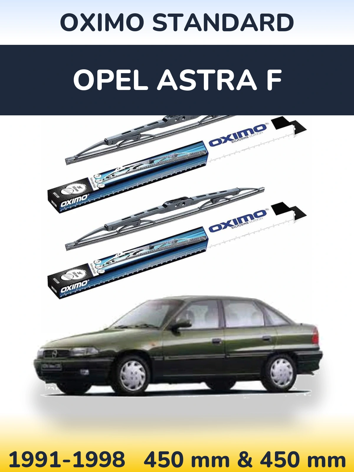 Комплект передніх щіток Oximo Standard 450 & 450 мм для Opel Astra F 1991-1998
