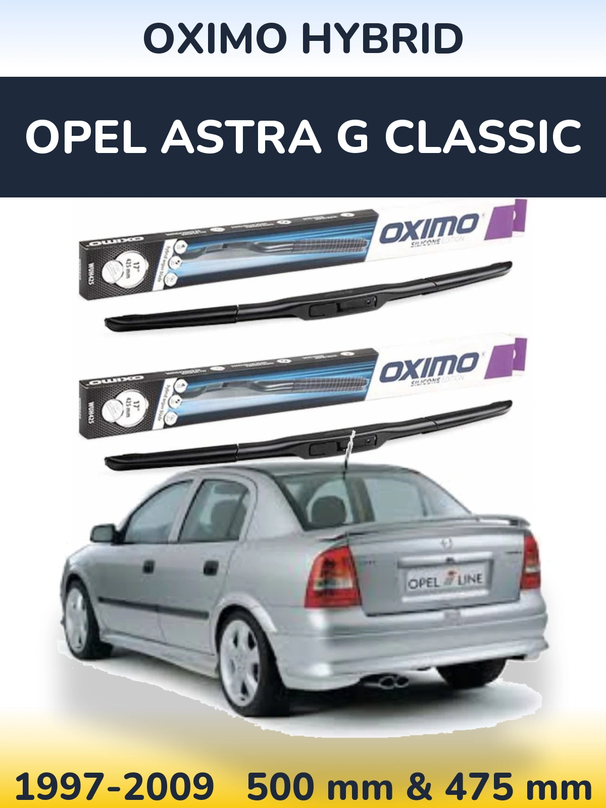 Ștergătoare Oximo Hybrid pentru Opel Astra G Classic