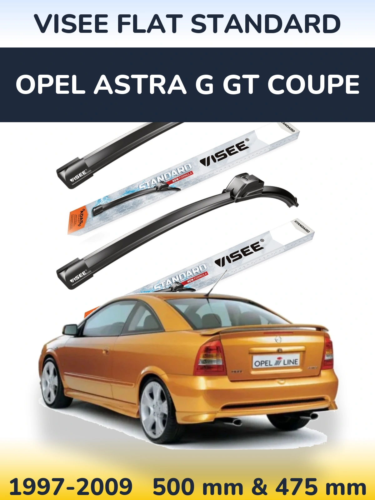 Ștergătoare VISEE FLAT STANDARD pentru Opel Astra G GT coupe