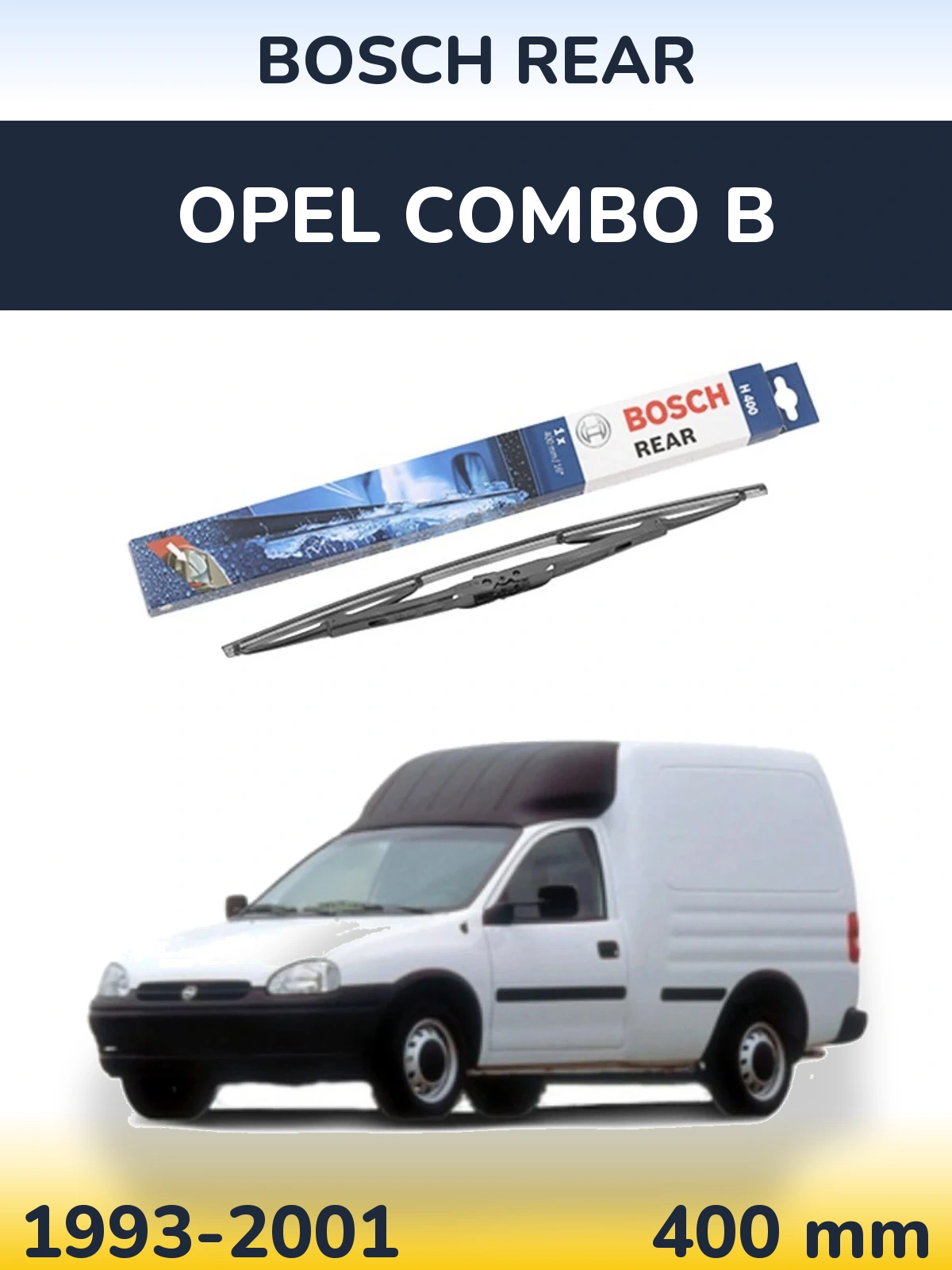 Ștergătoare BOSCH Rear pentru Opel Combo B