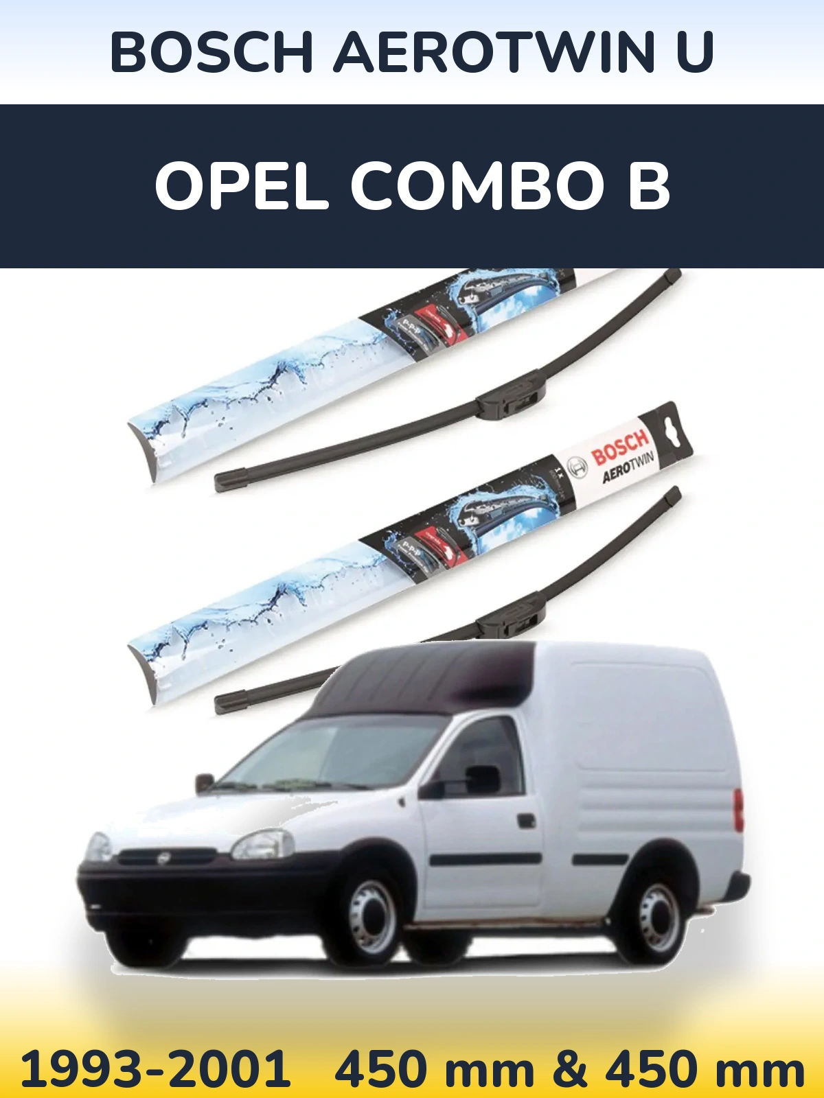 Ștergătoare BOSCH AeroTwin U pentru Opel Combo B