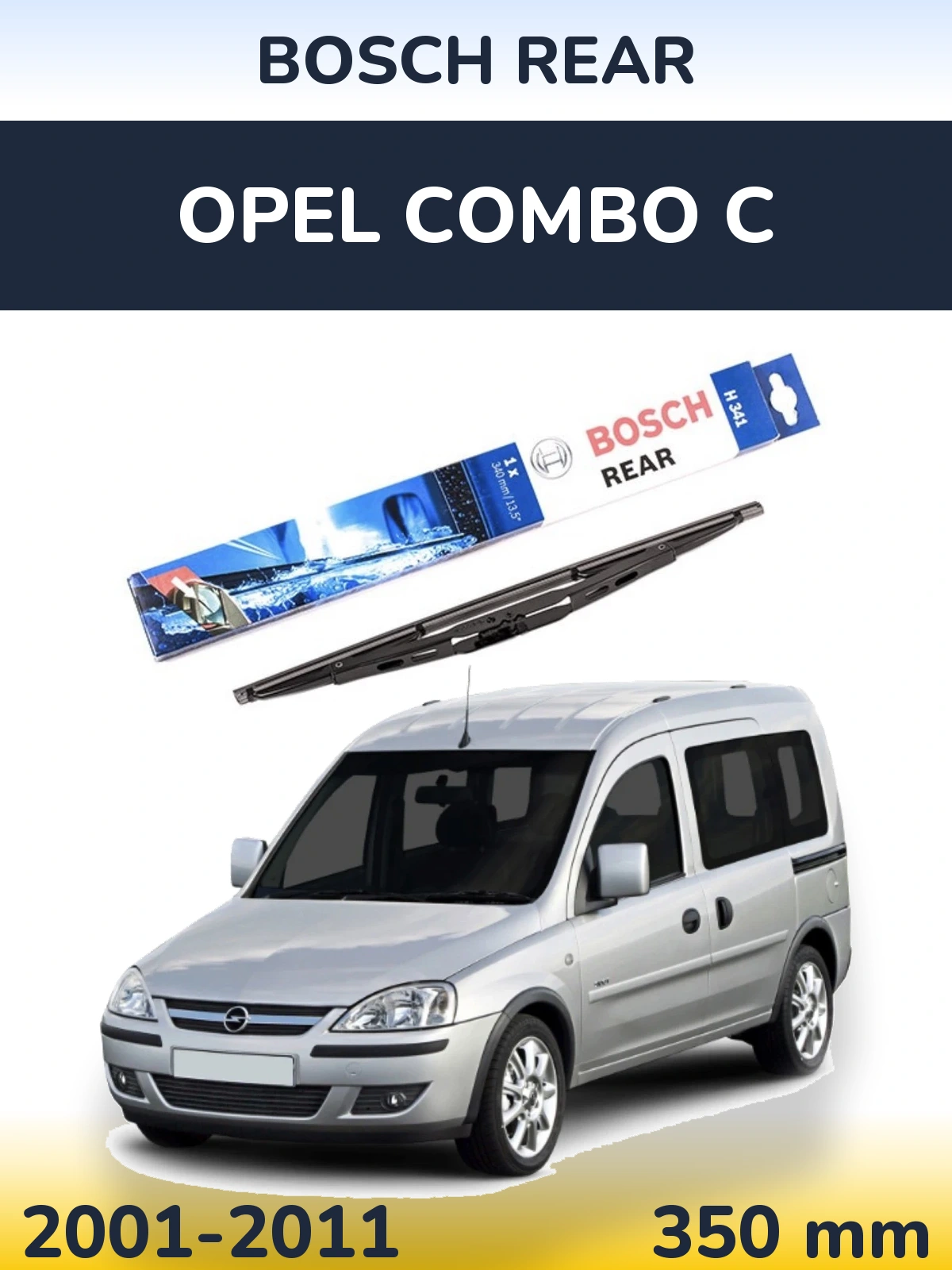 Ștergătoare BOSCH Rear pentru Opel Combo C