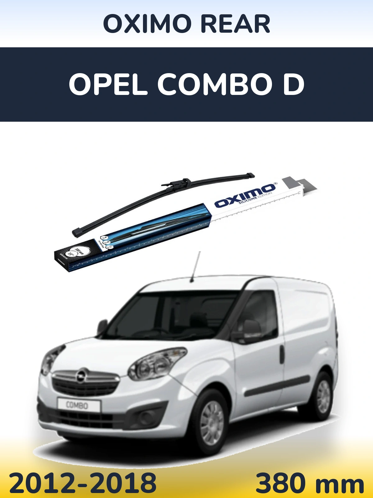 Ștergătoare Oximo Rear pentru Opel Combo D