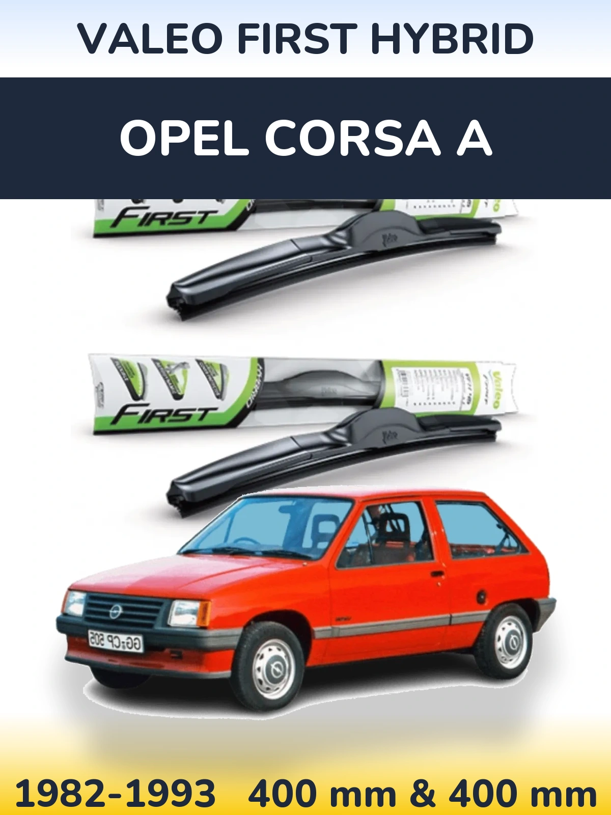 Ștergătoare Valeo First Hybrid pentru Opel Corsa A