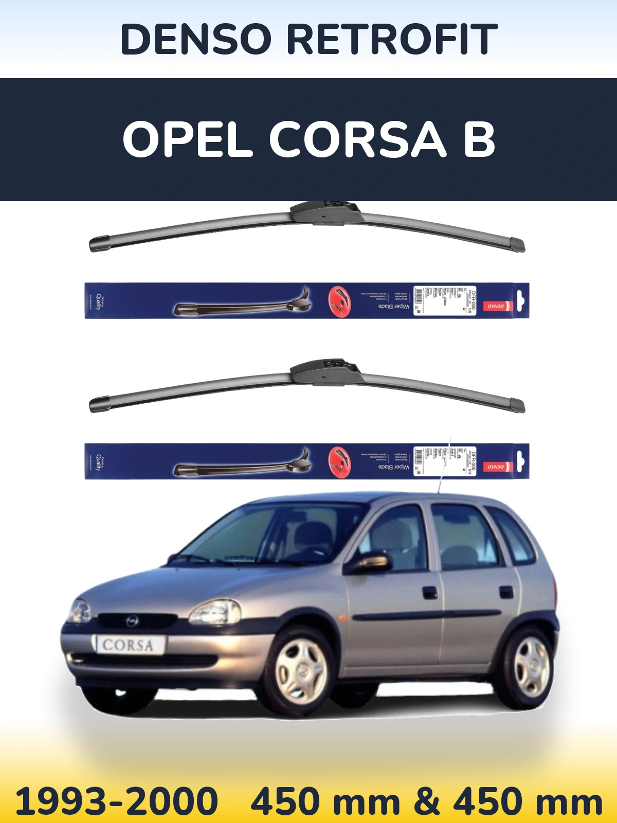 Ștergătoare Denso Retrofit pentru Opel Corsa B