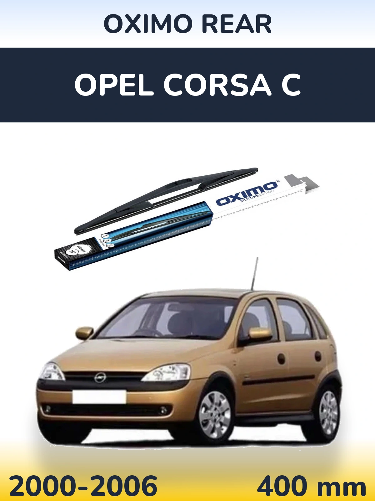 Ștergătoare Oximo Rear pentru Opel Corsa C