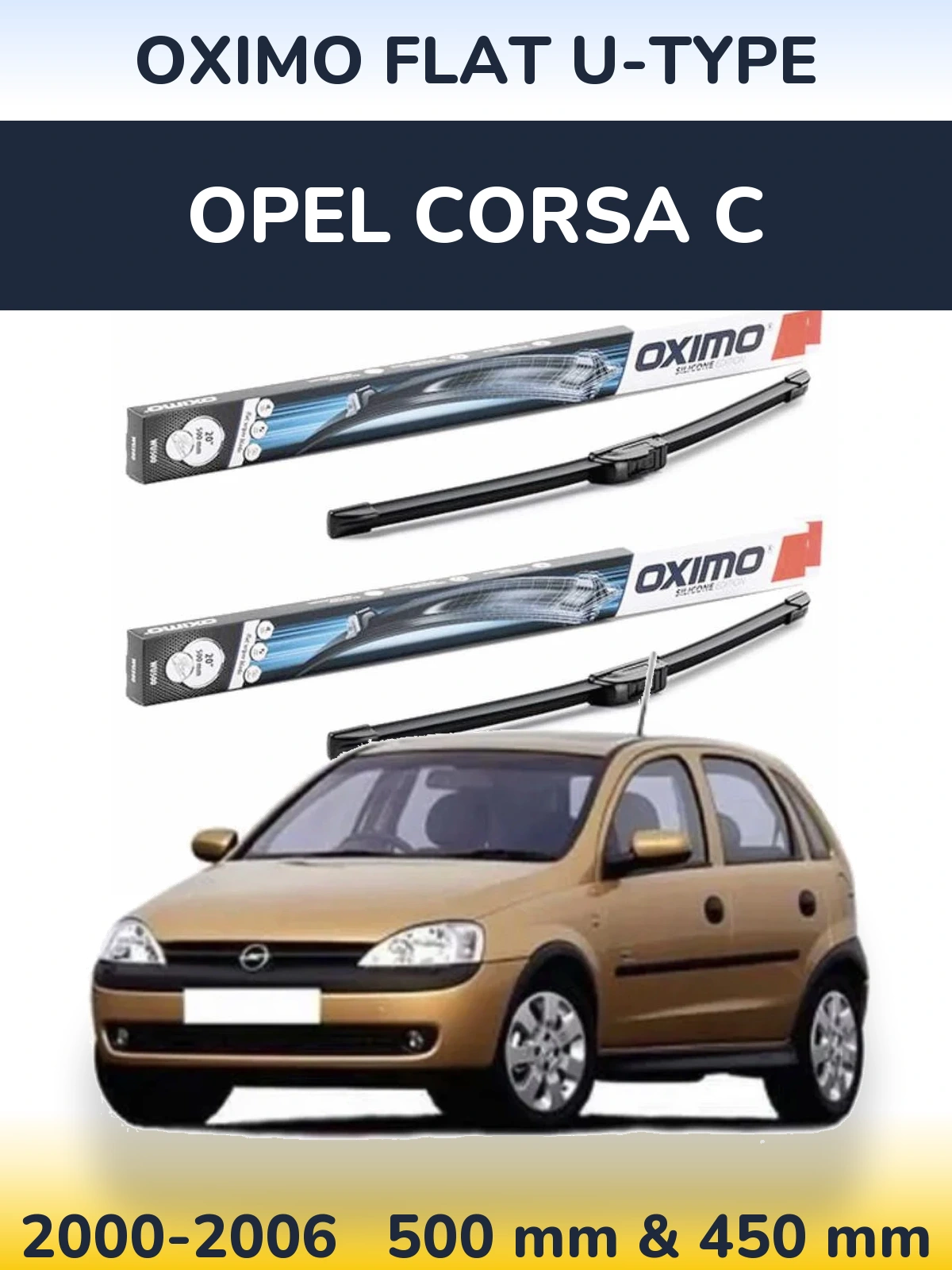 Ștergătoare Oximo Flat U-type pentru Opel Corsa C