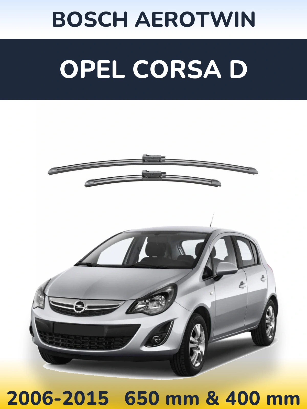 Ștergătoare BOSCH AeroTwin pentru Opel Corsa D