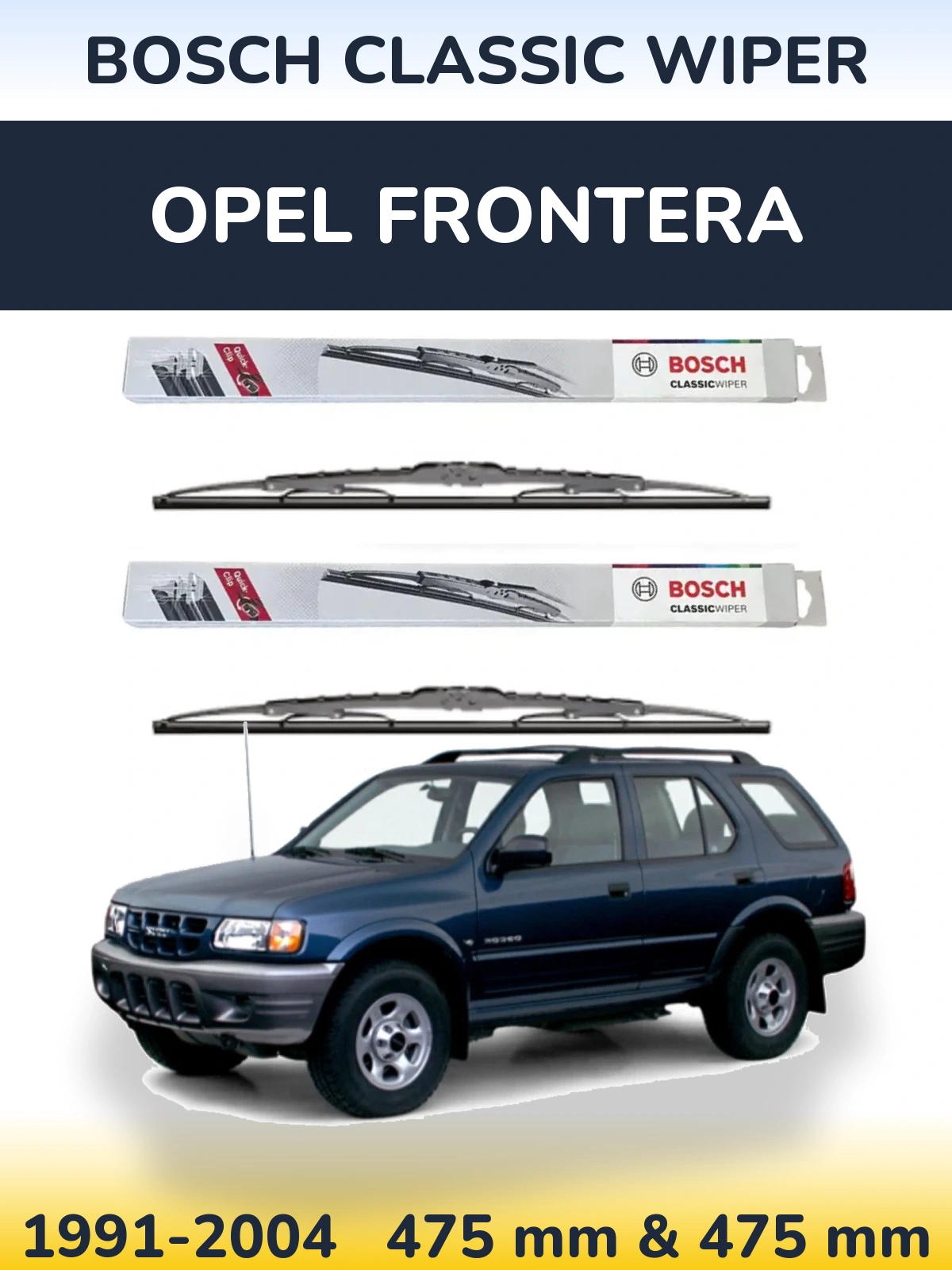 Ștergătoare BOSCH Classic Wiper pentru Opel Frontera