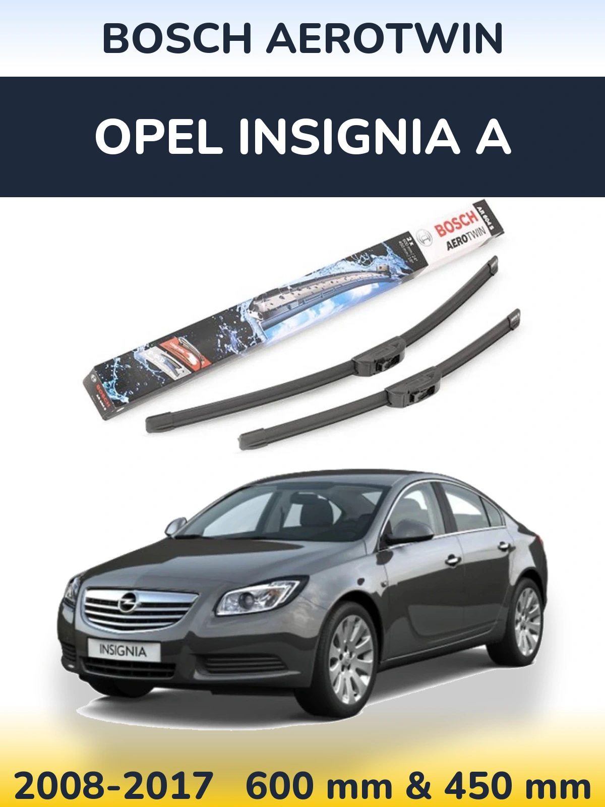 Ștergătoare BOSCH AeroTwin pentru Opel Insignia A