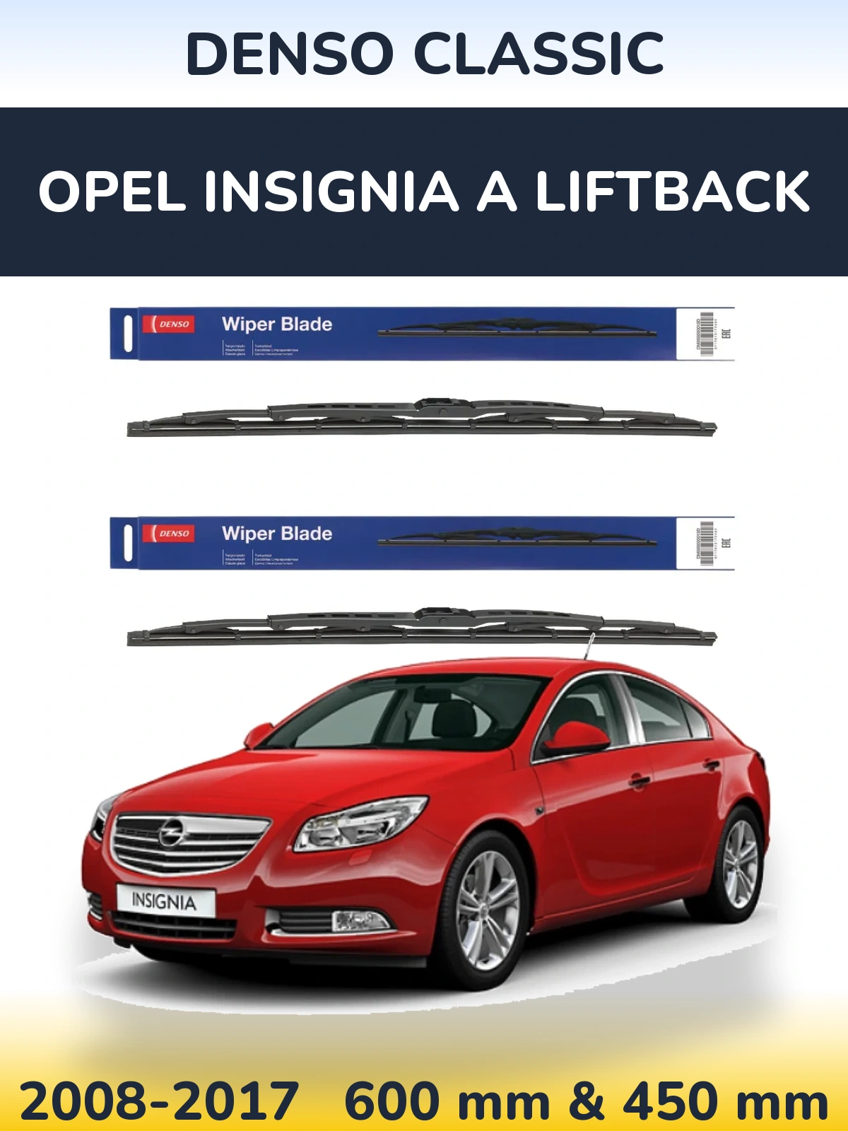 Ștergătoare Denso Classic pentru Opel Insignia A liftback