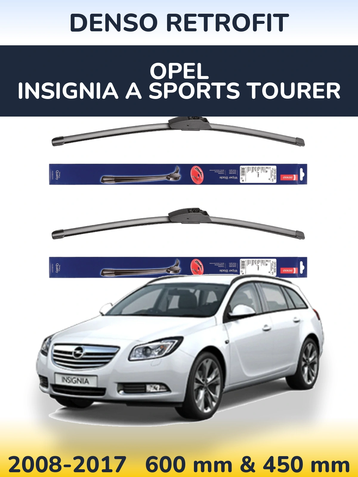 Ștergătoare Denso Retrofit pentru Opel Insignia A Sports Tourer