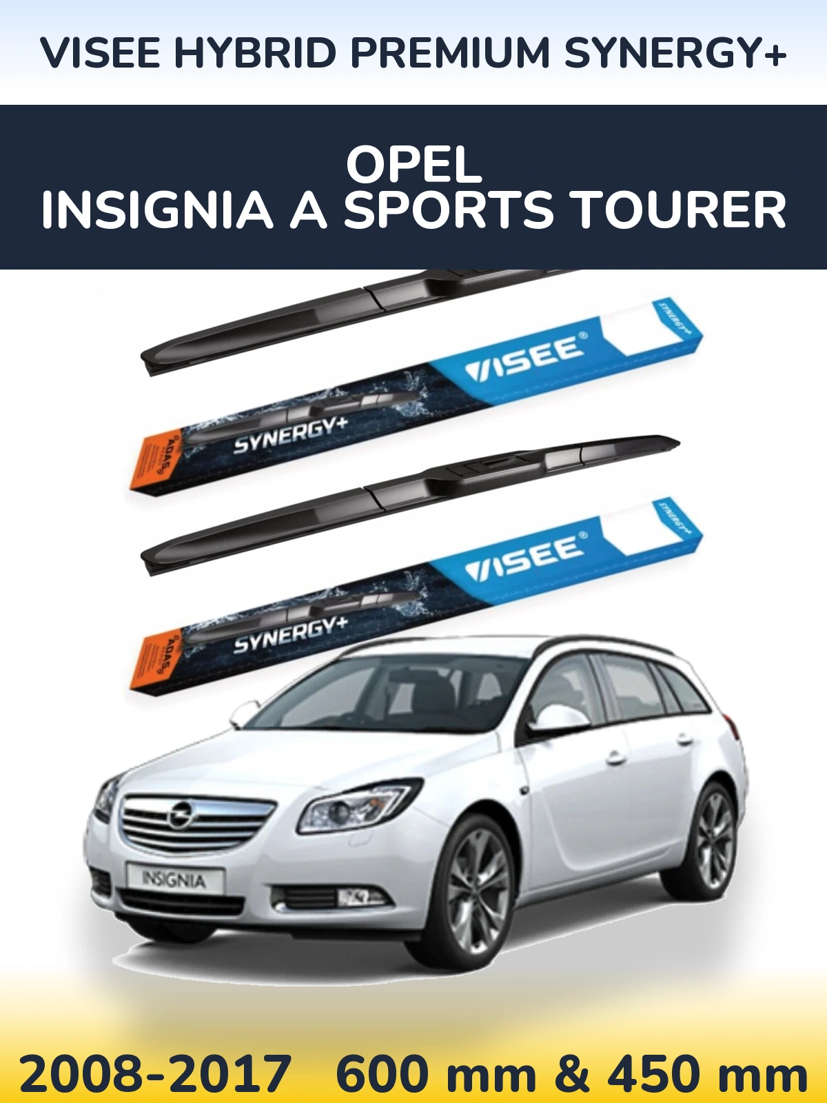 Ștergătoare VISEE HYBRID PREMIUM SYNERGY+ pentru Opel Insignia A Sports Tourer