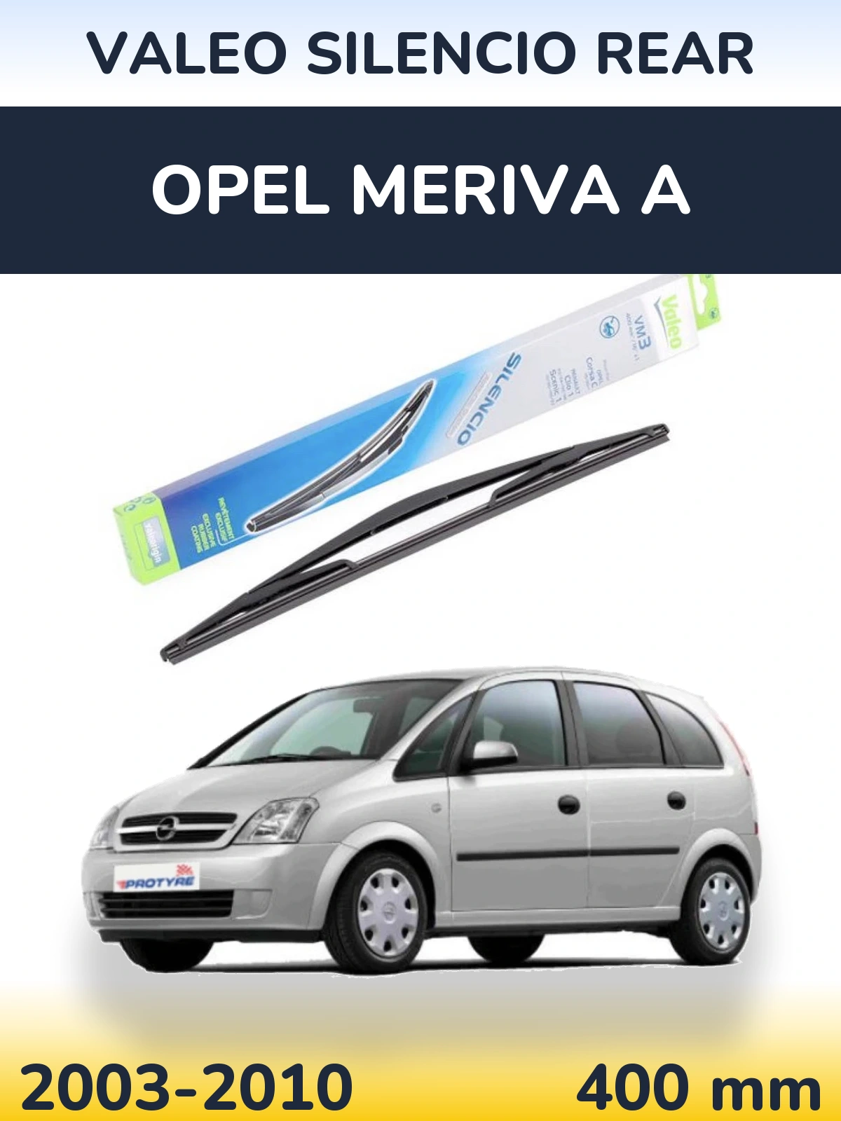 Ștergătoare Valeo Silencio Rear pentru Opel Meriva A
