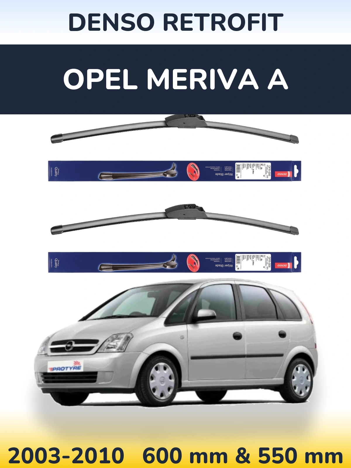 Ștergătoare Denso Retrofit pentru Opel Meriva A