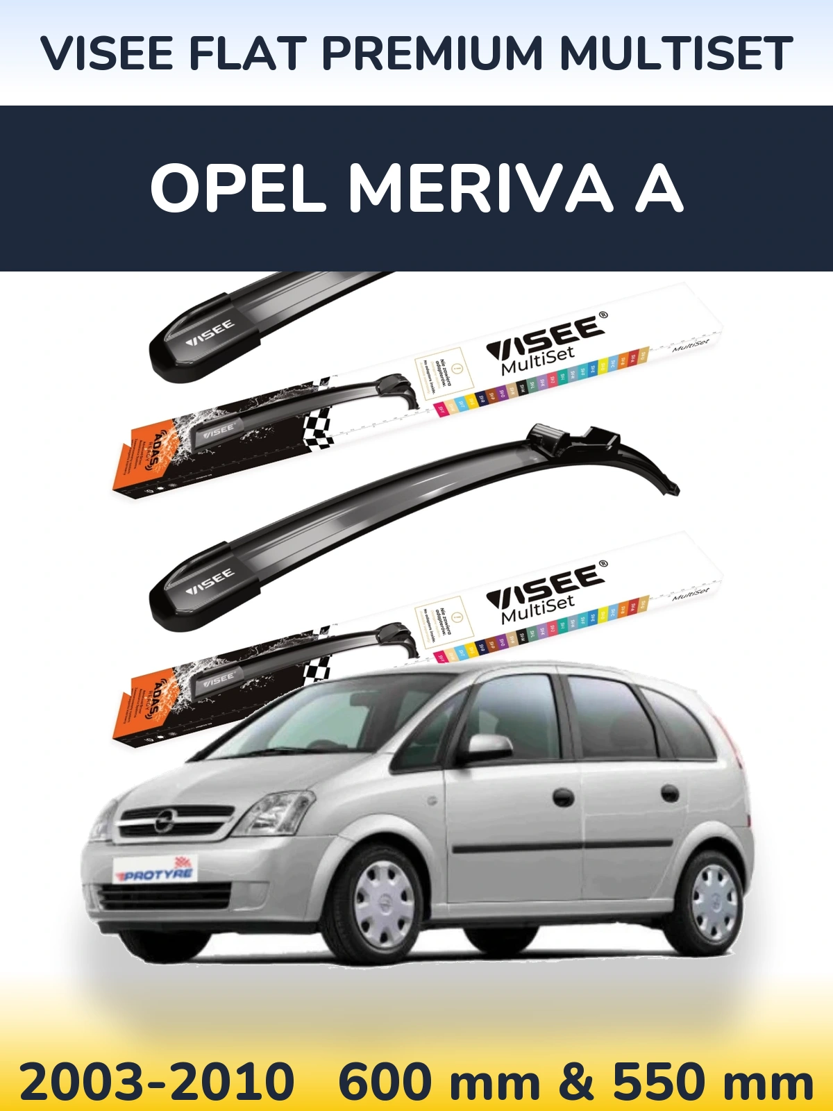 Ștergătoare VISEE FLAT PREMIUM MultiSet pentru Opel Meriva A