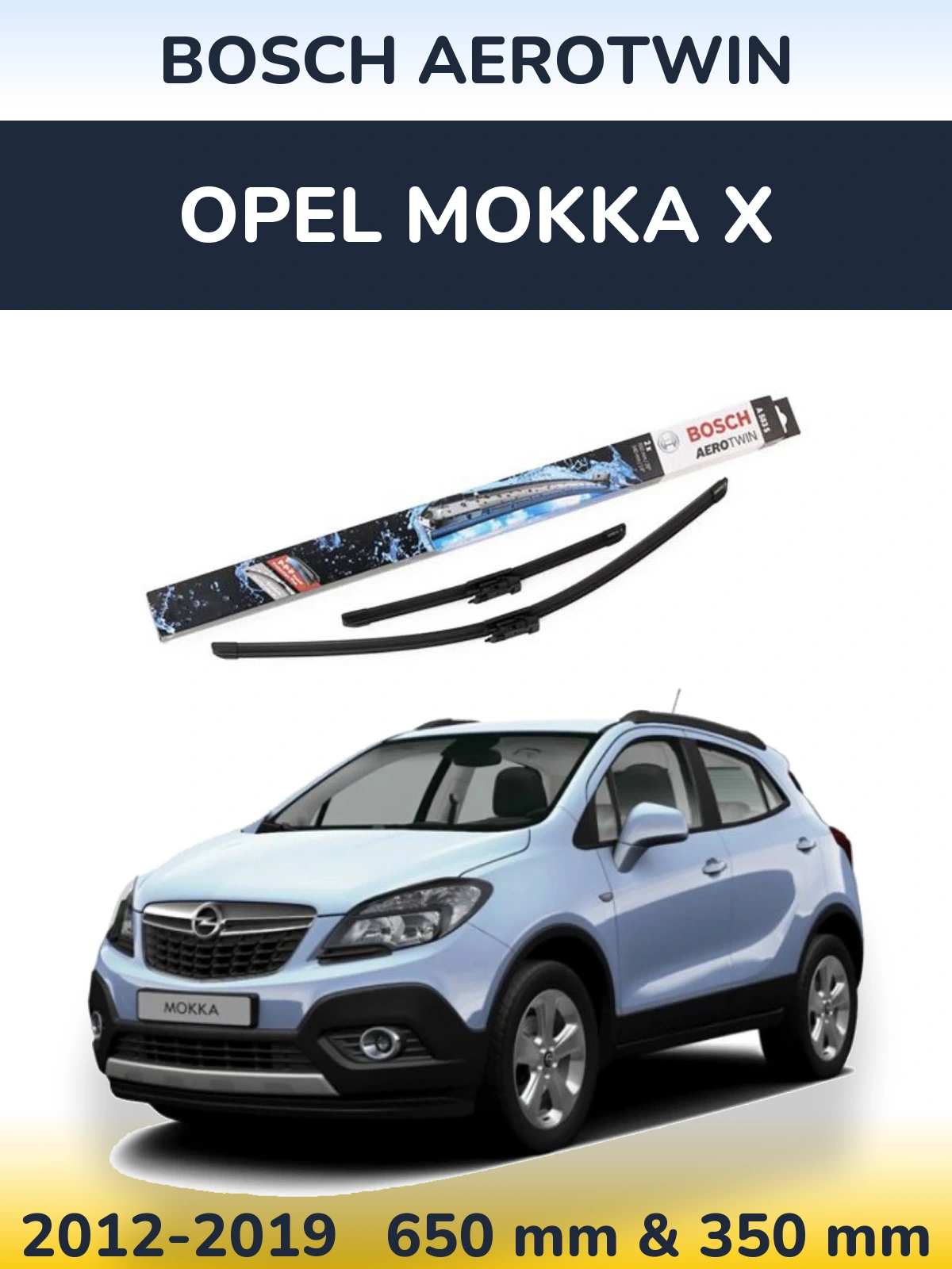 Ștergătoare BOSCH AeroTwin pentru Opel Mokka X