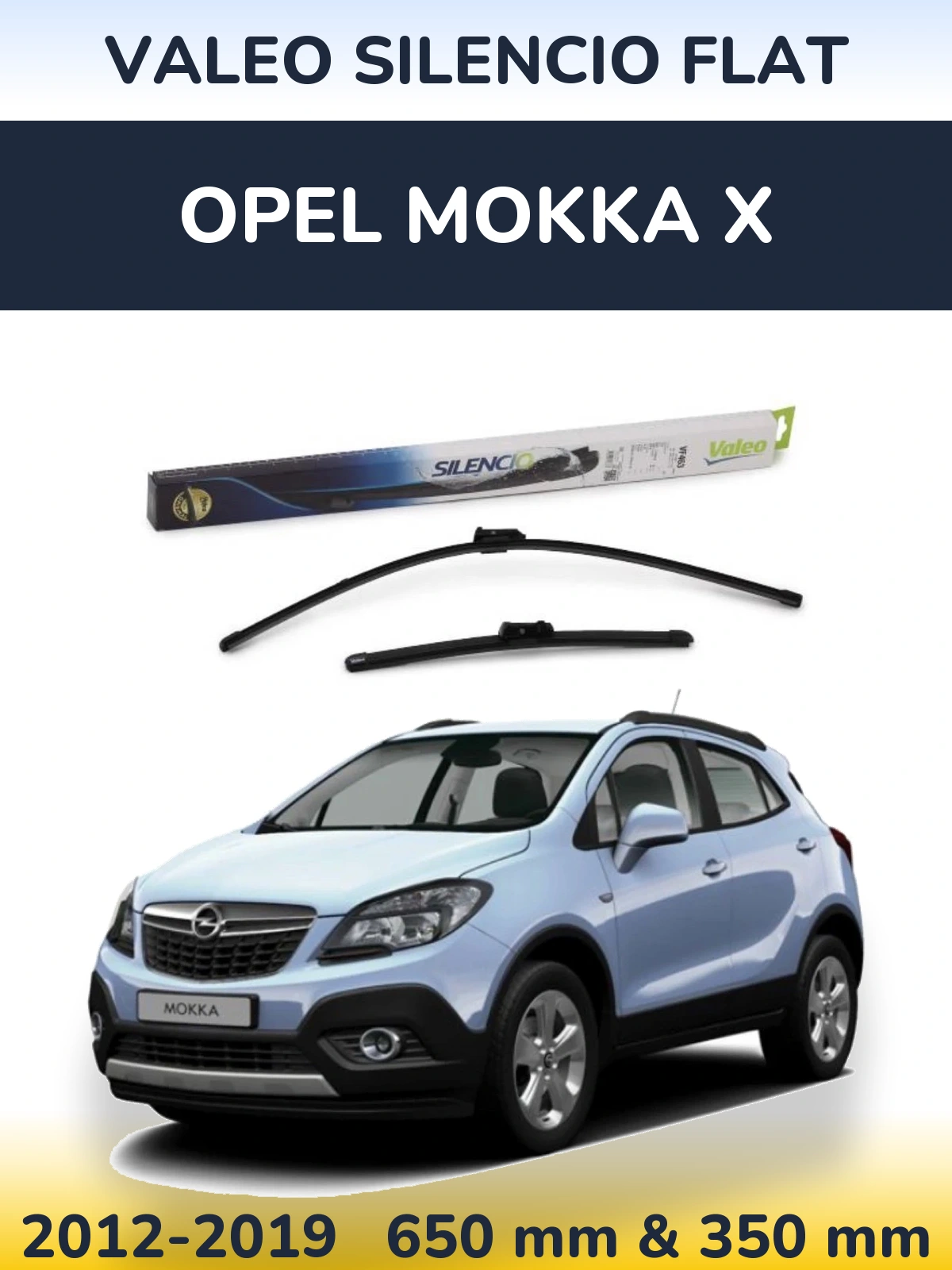 Ștergătoare Valeo Silencio Flat pentru Opel Mokka X