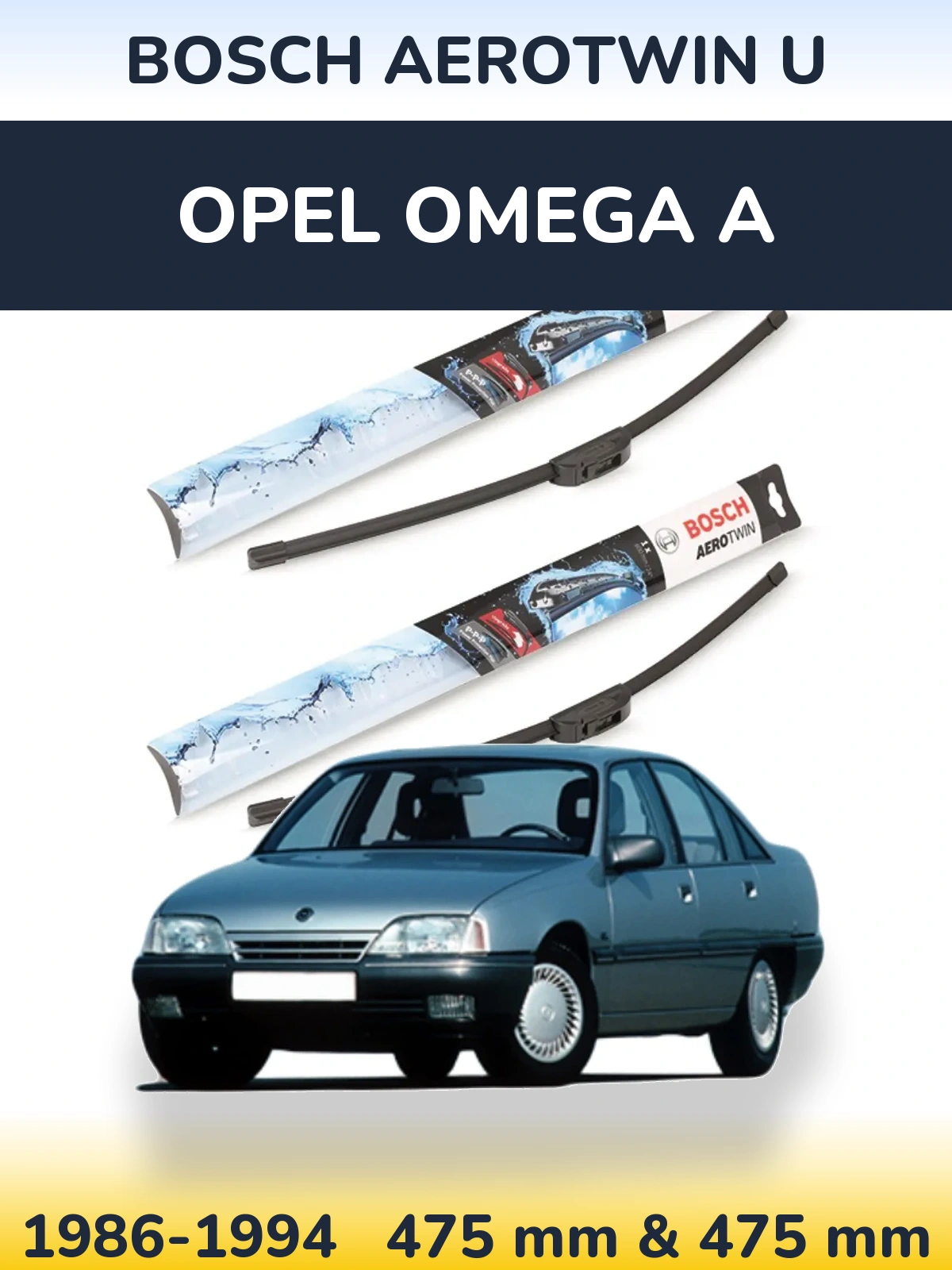Ștergătoare BOSCH AeroTwin U pentru Opel Omega A
