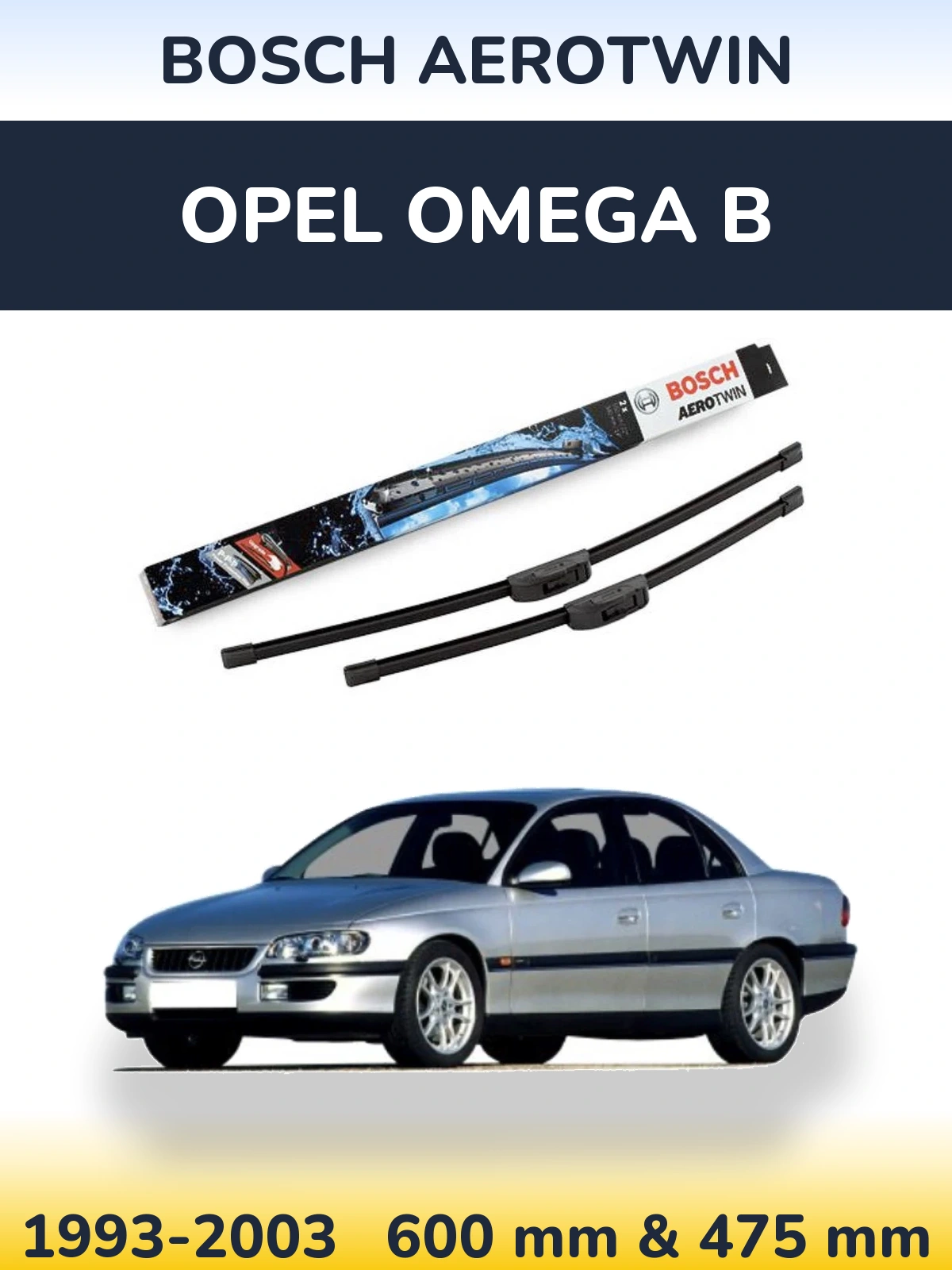 Ștergătoare BOSCH AeroTwin pentru Opel Omega B