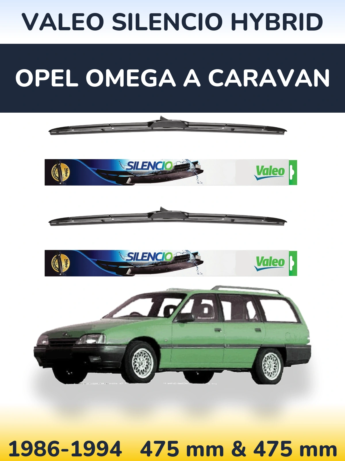Ștergătoare Valeo Silencio Hybrid pentru Opel Omega A Caravan
