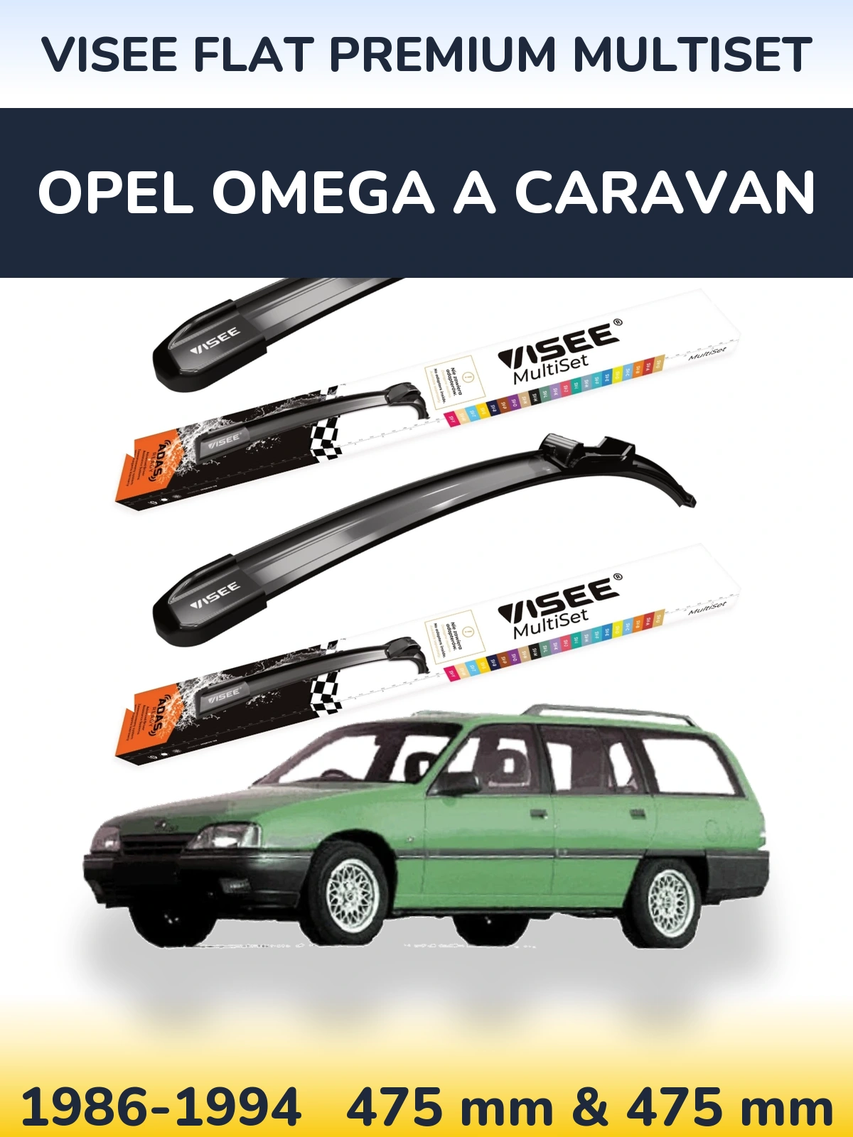 Ștergătoare VISEE FLAT PREMIUM MultiSet pentru Opel Omega A Caravan