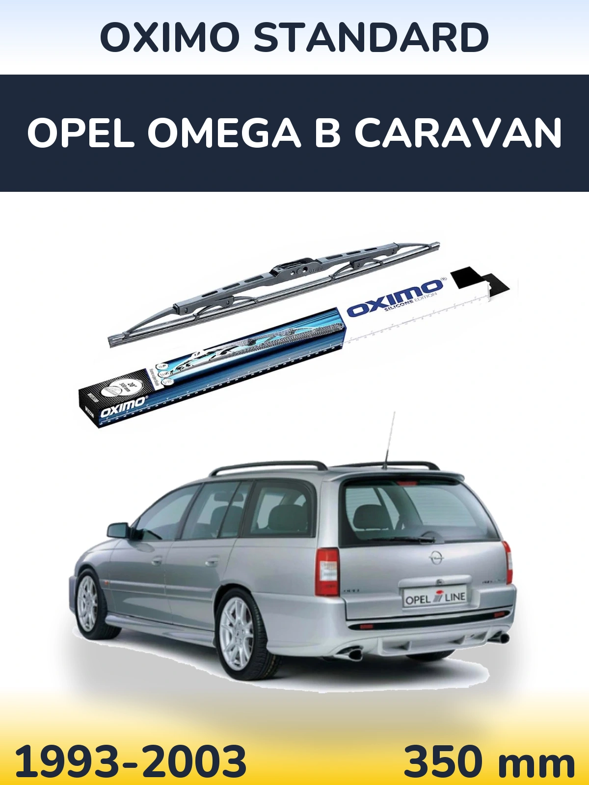 Ștergătoare Oximo Standard pentru Opel Omega B Caravan