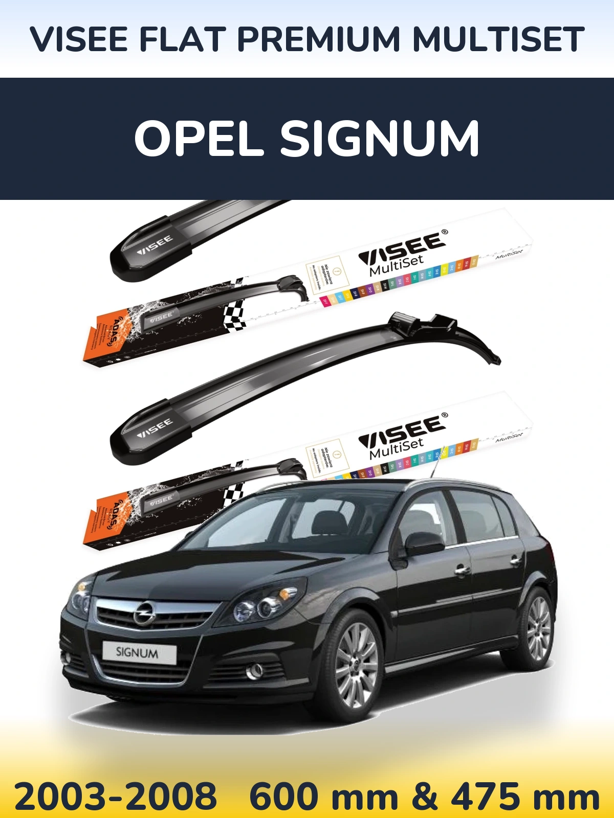 Ștergătoare VISEE FLAT PREMIUM MultiSet pentru Opel Signum
