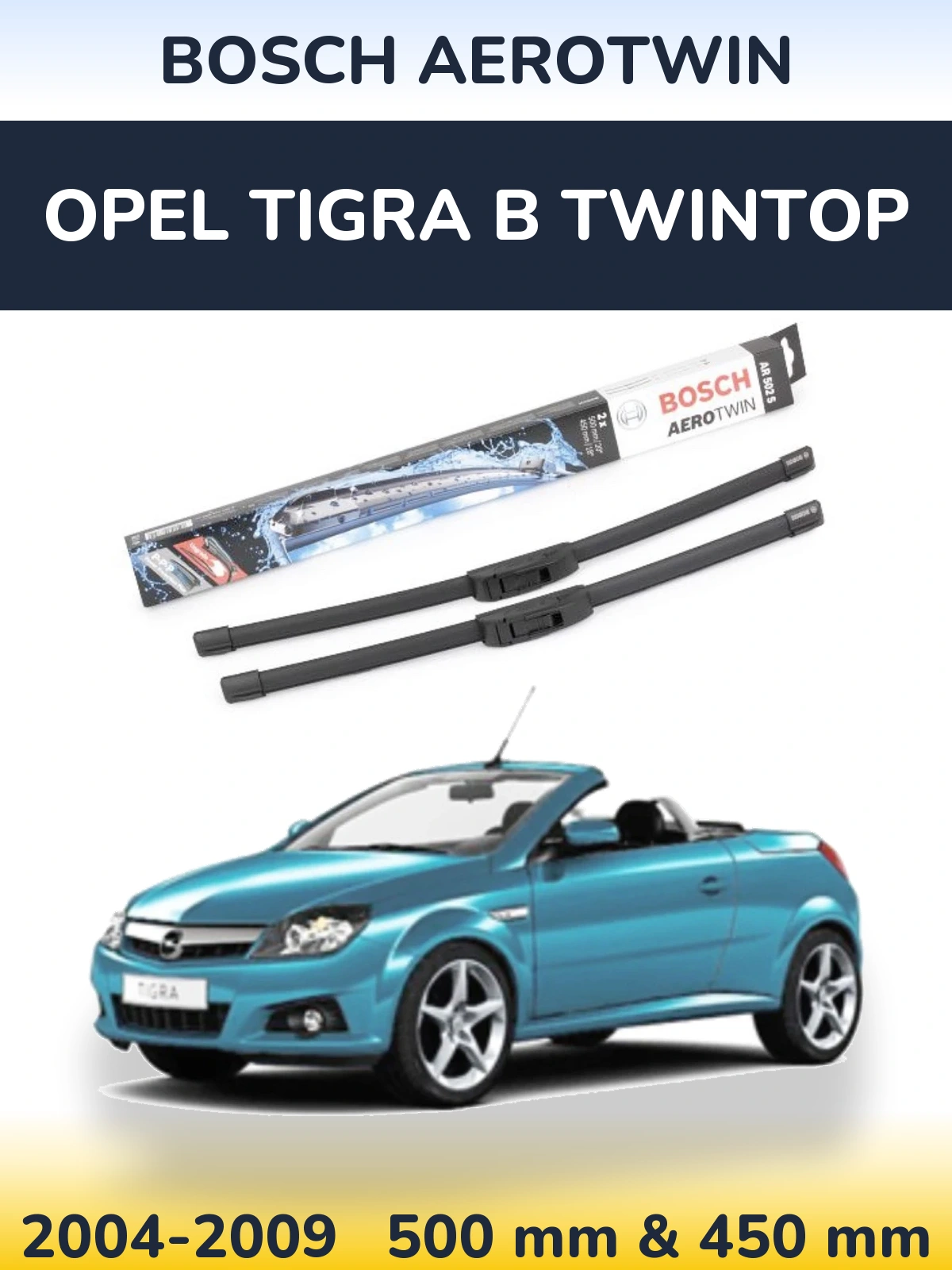 Ștergătoare BOSCH AeroTwin pentru Opel Tigra B TwinTop