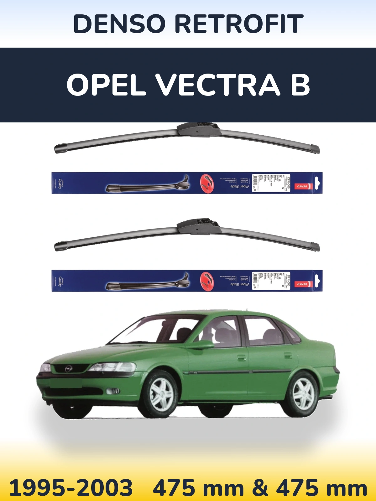 Комплект передних дворников Denso Retrofit 475 & 475 мм для Opel Vectra B 1995-2003