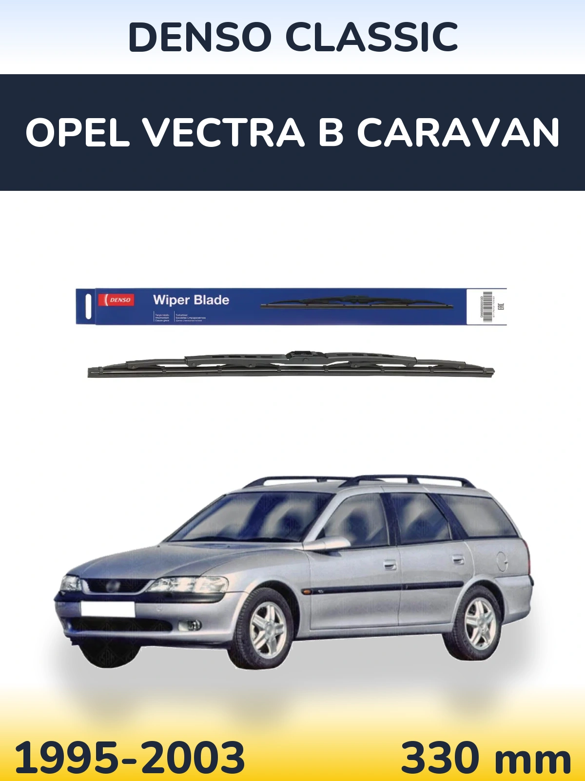 Ștergătoare Denso Classic pentru Opel Vectra B Caravan